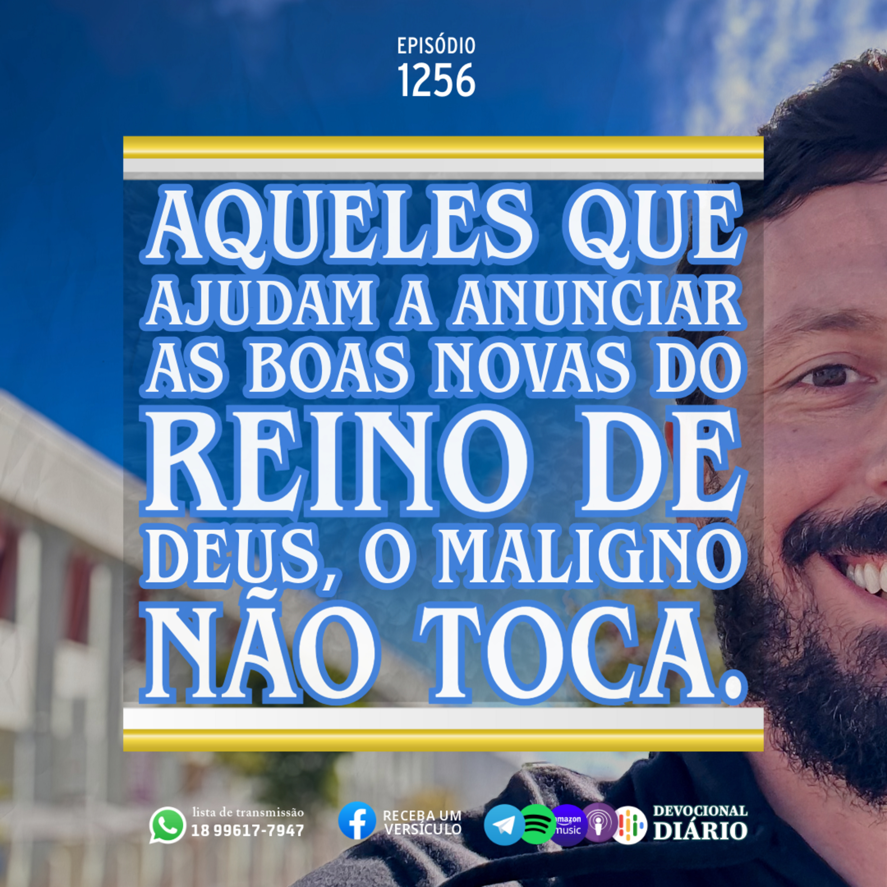 Aqueles que ajudam a anunciar as boas novas do Reino de Deus, o maligno não toca. episode artwork