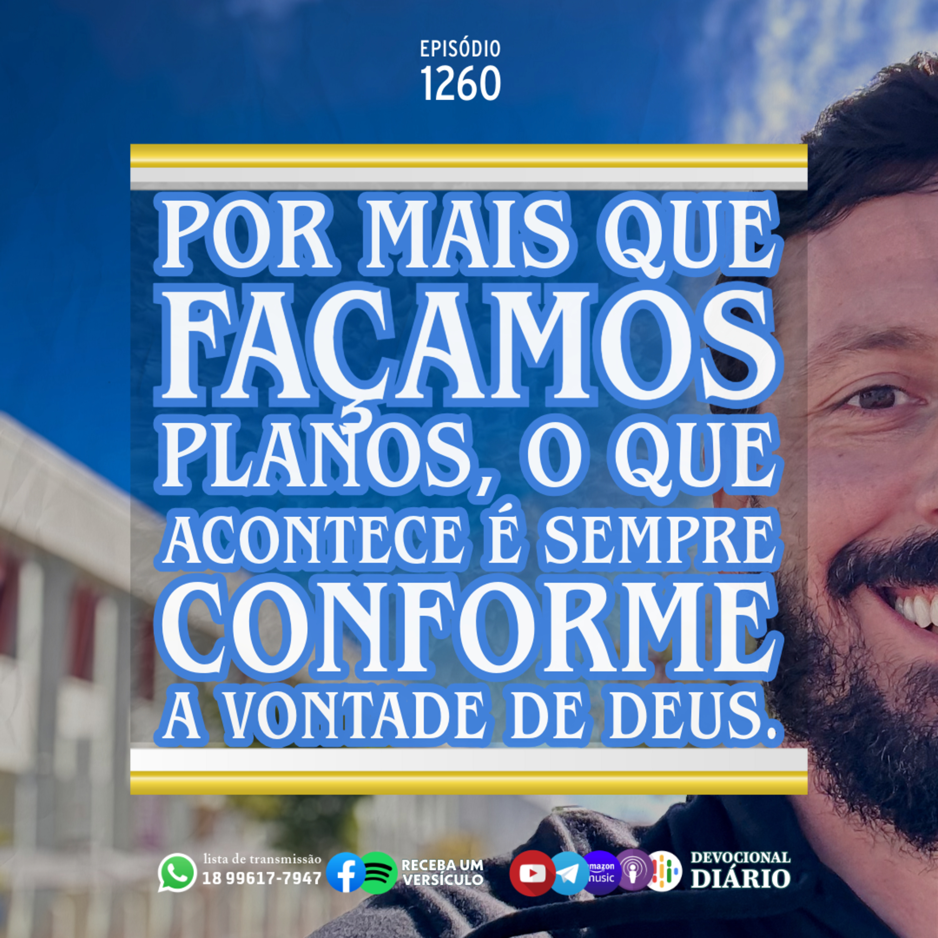 Por mais que façamos planos, o que acontece é sempre conforme a vontade de Deus. episode artwork