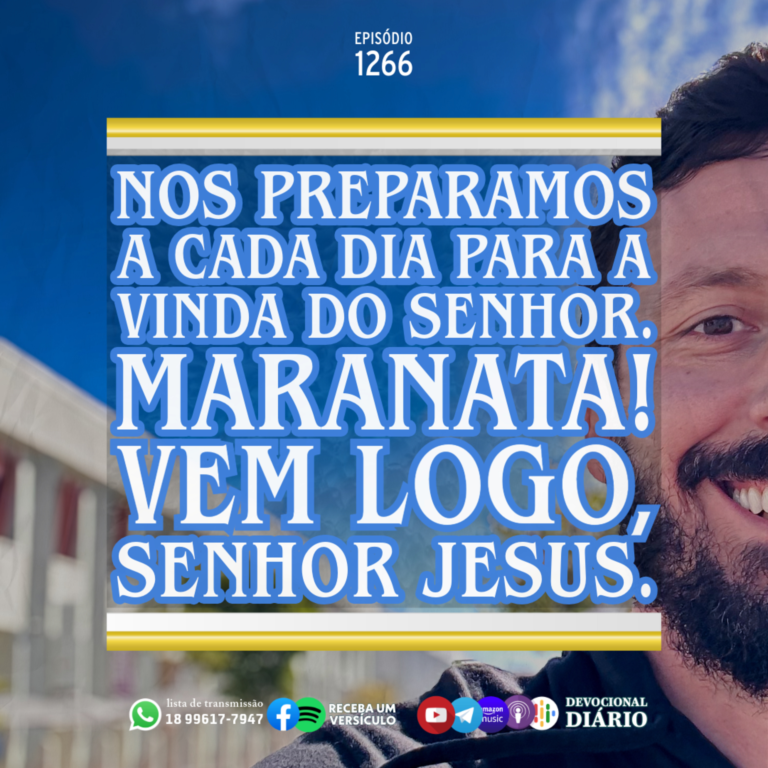 Nos preparamos a cada dia para a vinda do Senhor. Maranata! Vem logo, Senhor Jesus. episode artwork