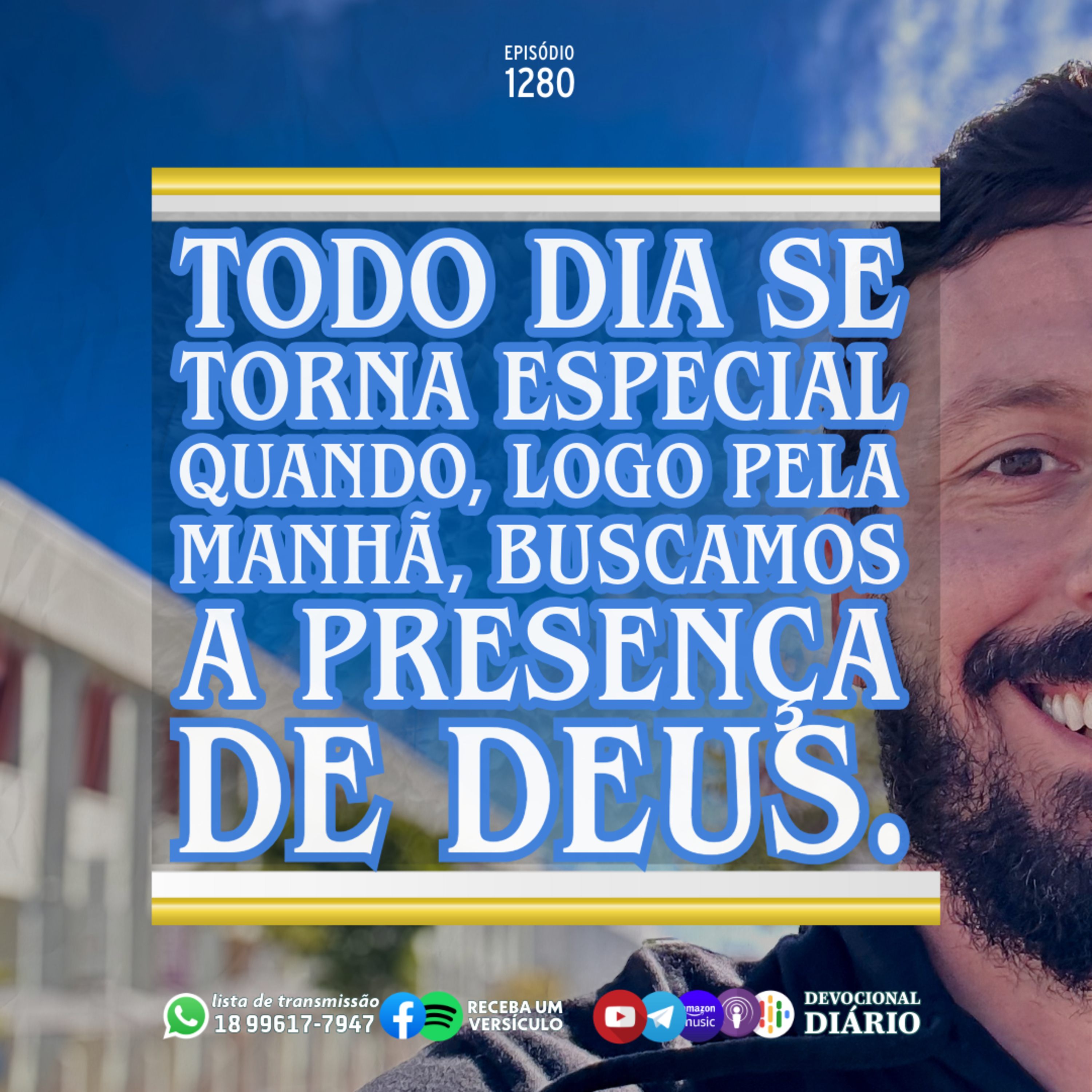 Todo dia se torna especial quando, logo pela manhã, buscamos a presença de Deus. episode artwork