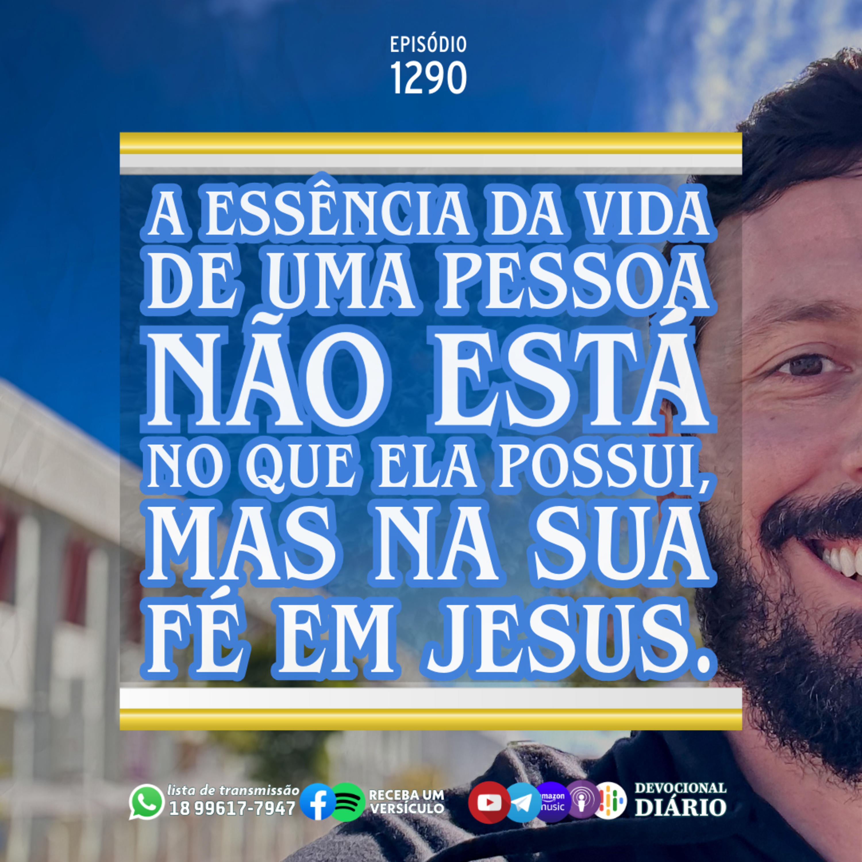 A essência da vida de uma pessoa não está no que ela possui, mas na sua fé em Jesus. episode artwork