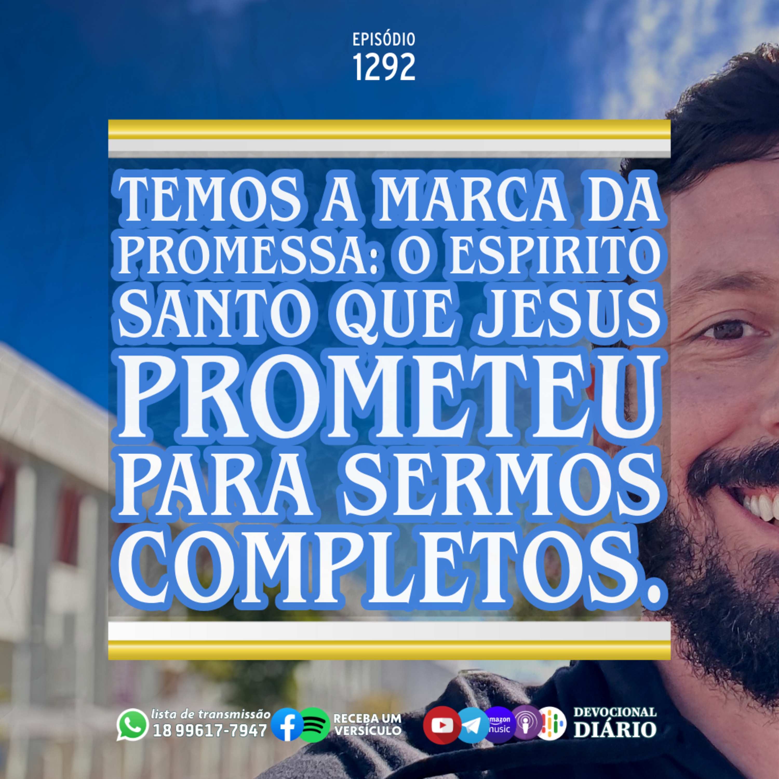 Temos a marca da Promessa: o Espirito Santo que Jesus prometeu para sermos completos. episode artwork