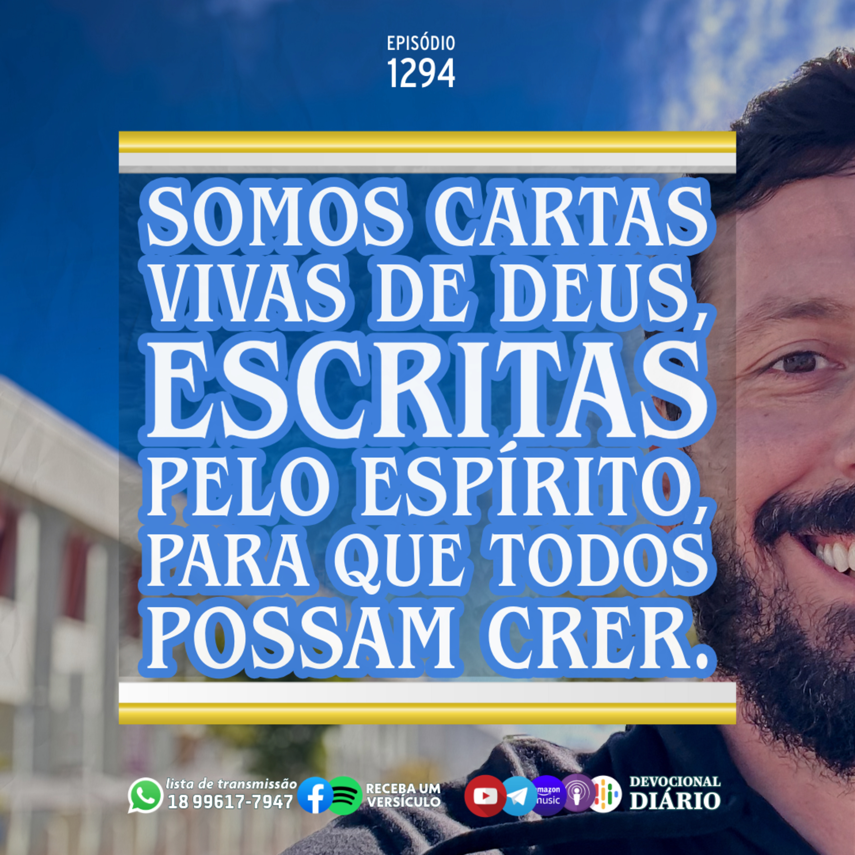 Somos cartas vivas de Deus, escritas pelo Espírito, para que todos possam crer. episode artwork