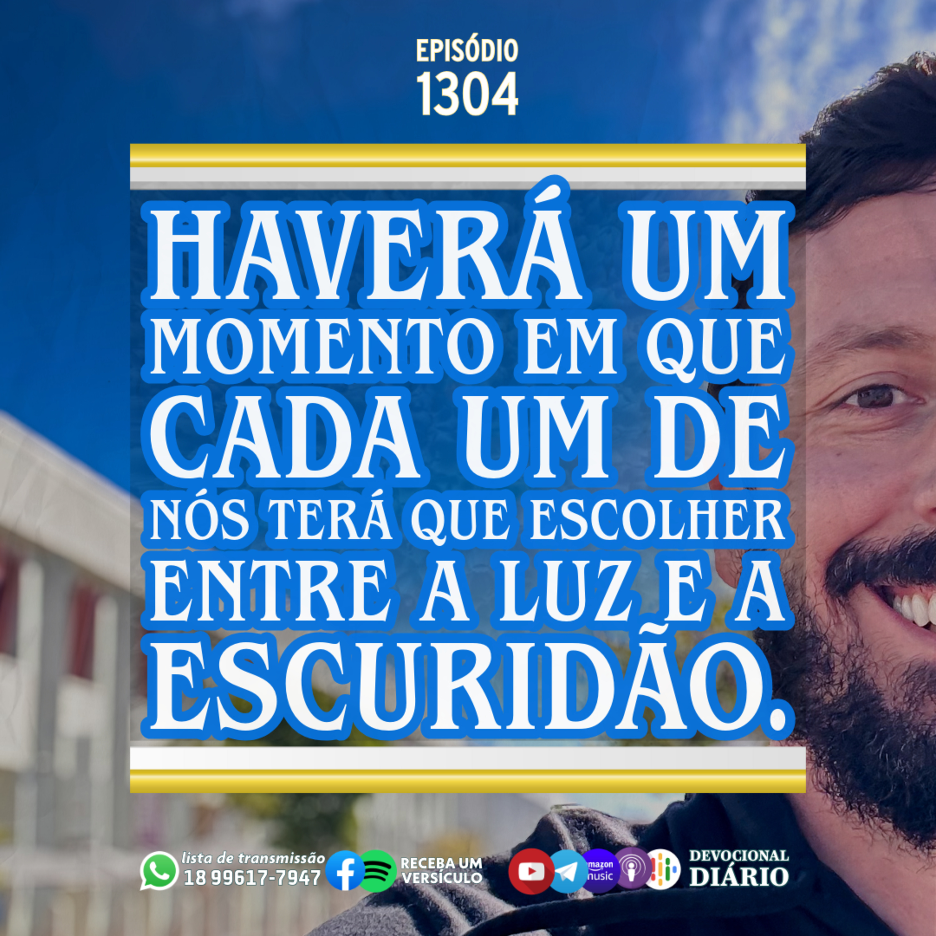 Haverá um momento em que cada um de nós terá que escolher entre a luz e a escuridão. episode artwork
