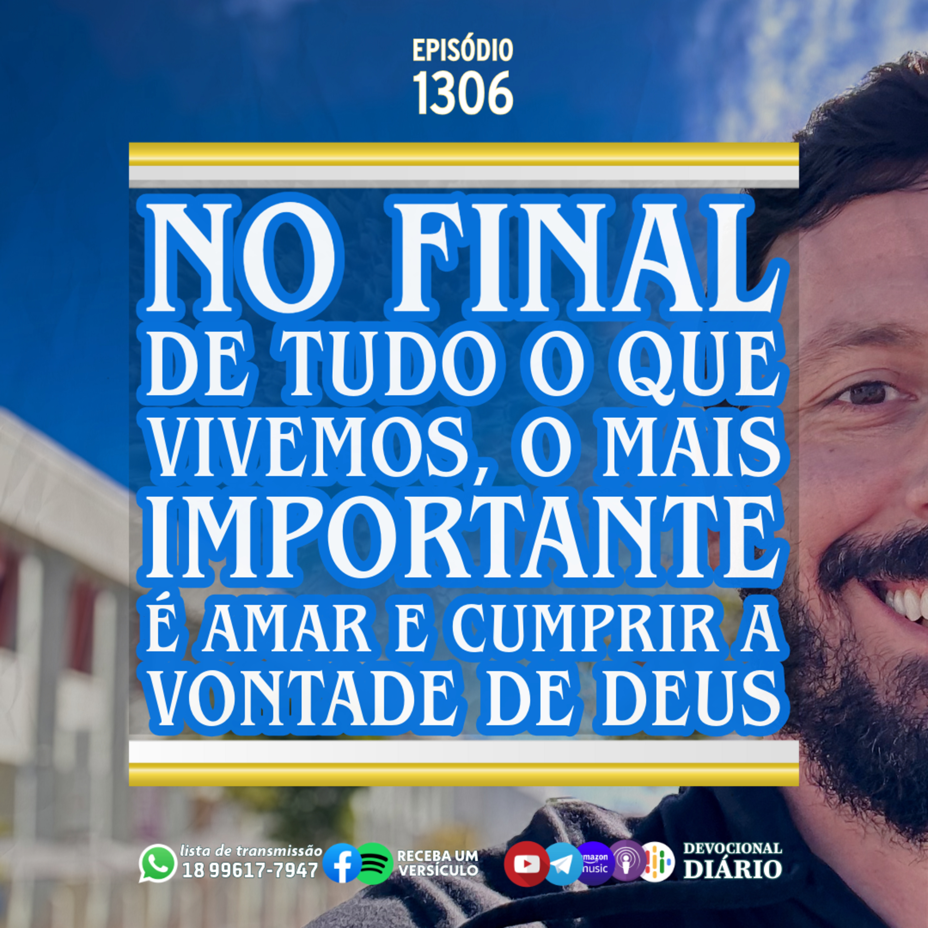 No final de tudo o que vivemos, o mais importante é amar e cumprir a vontade de Deus episode artwork