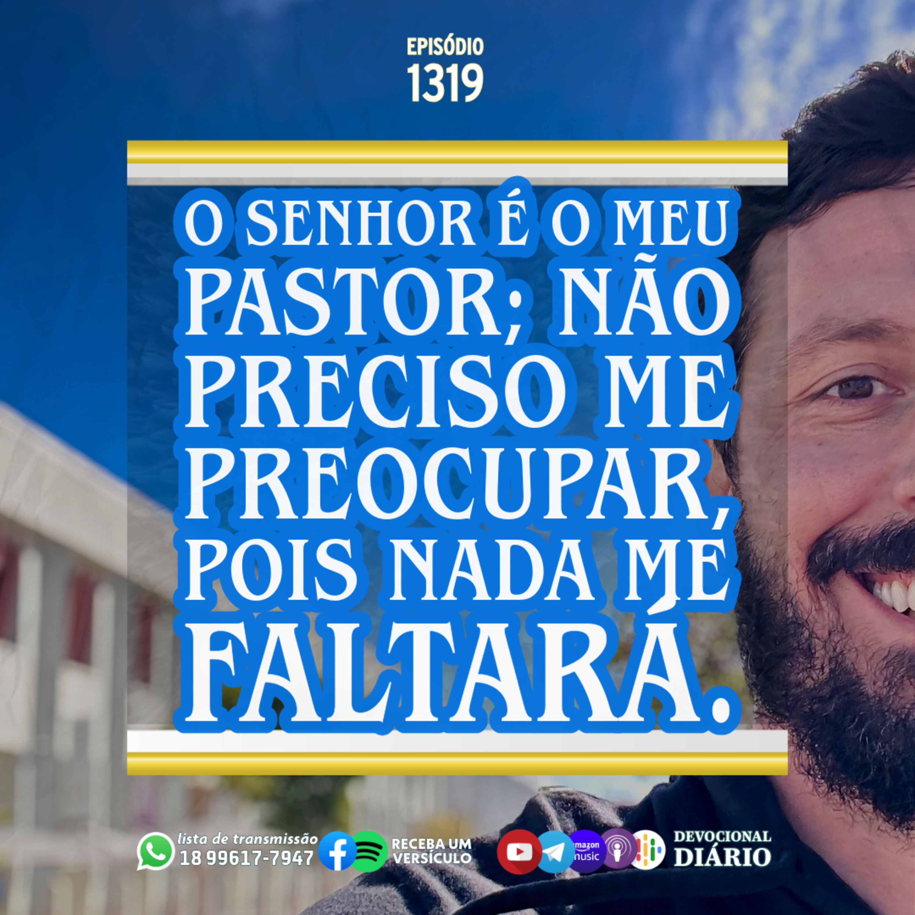 O Senhor é o meu pastor; não preciso me preocupar, pois nada me faltará. episode artwork