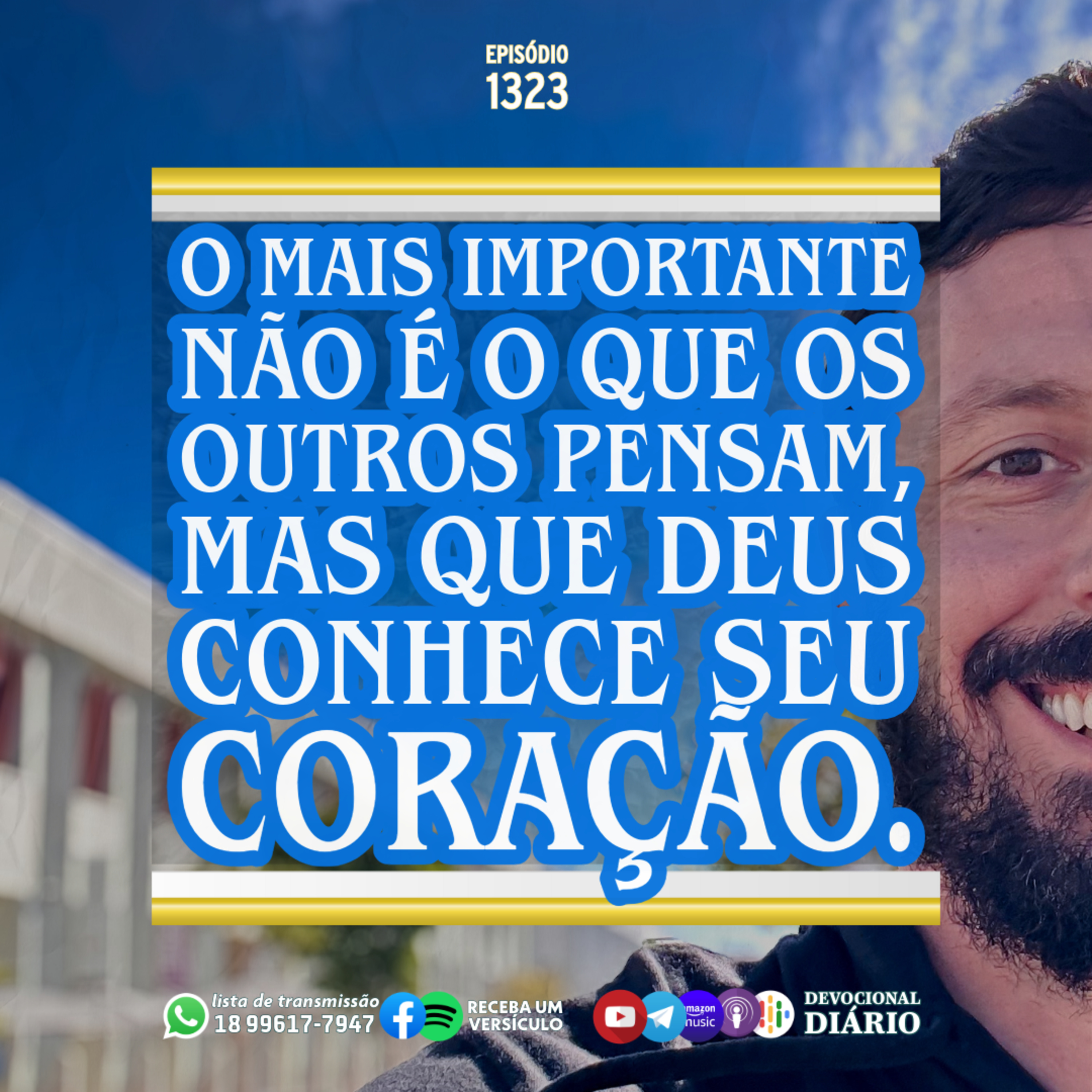 O mais importante não é o que os outros pensam, mas que Deus conhece seu coração. episode artwork