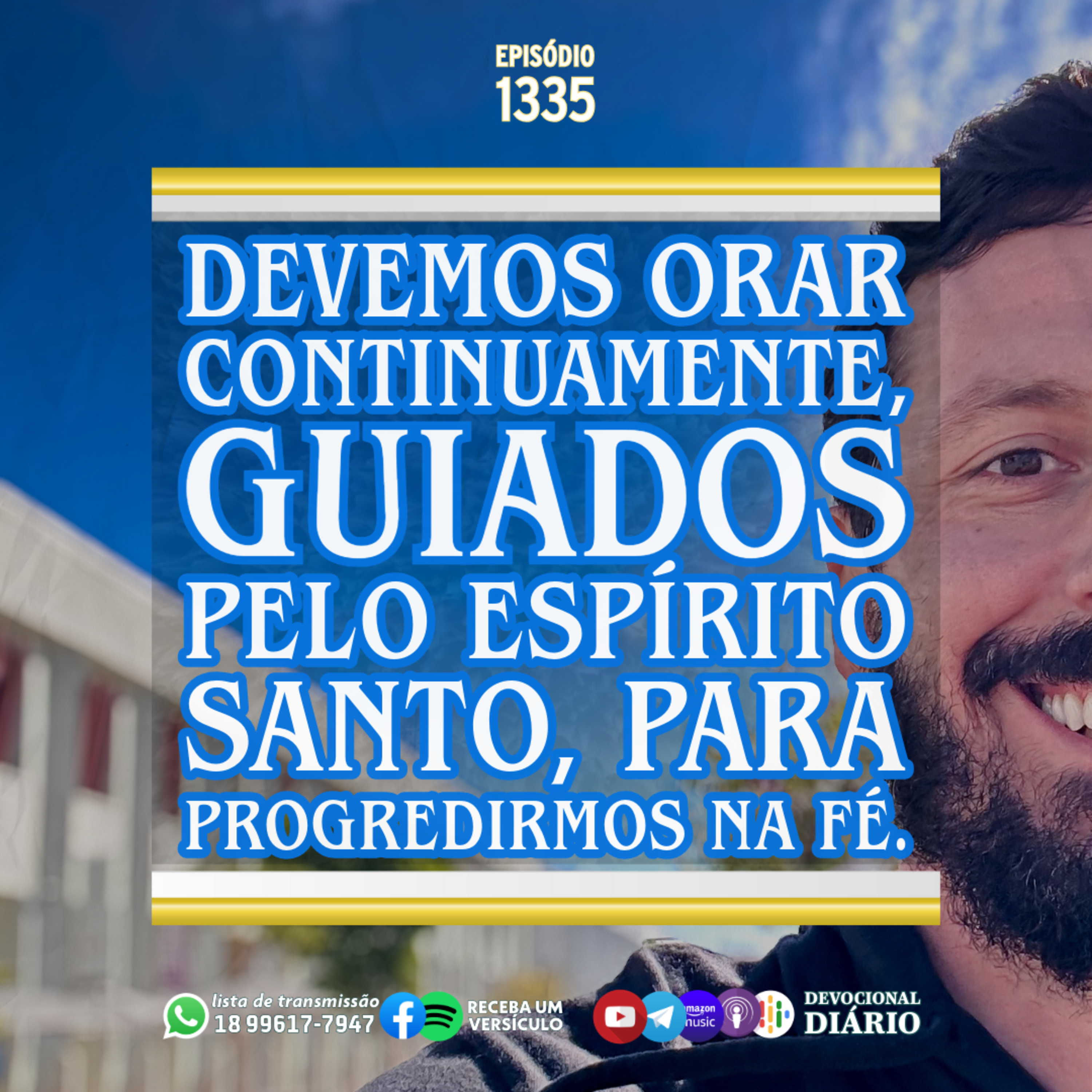 Devemos orar continuamente, guiados pelo Espírito Santo, para progredirmos na fé. episode artwork