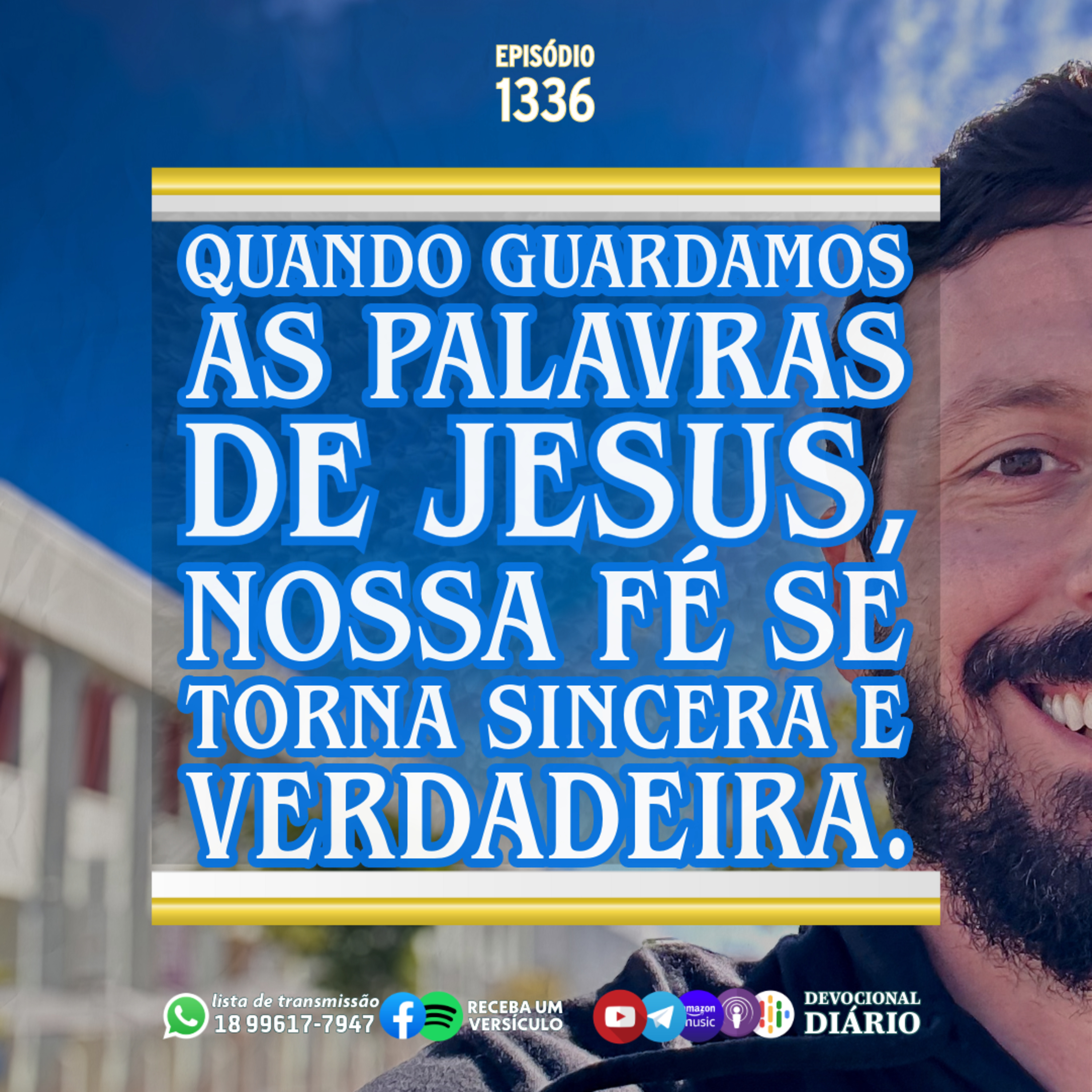 Quando guardamos as palavras de Jesus, nossa fé se torna sincera e verdadeira. episode artwork