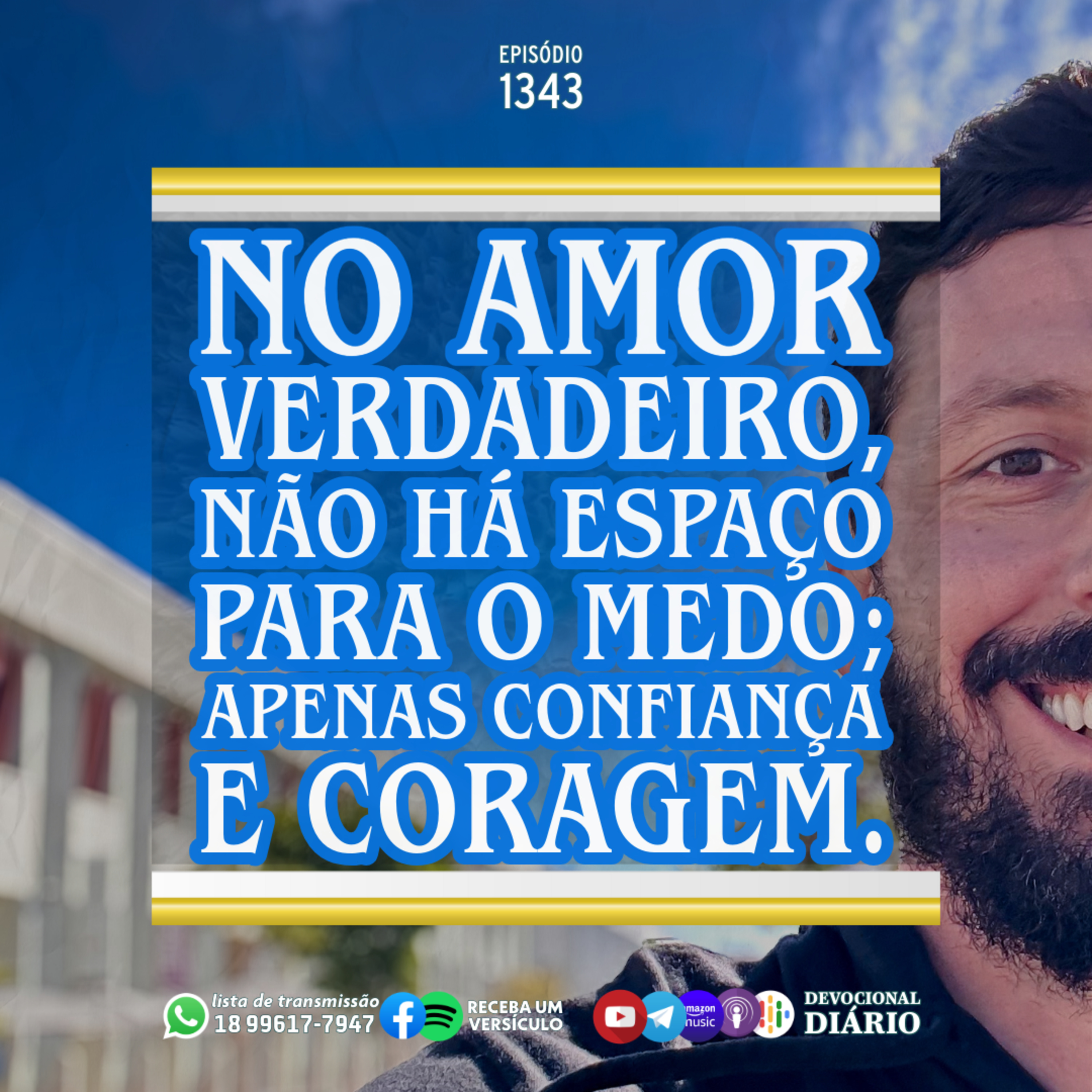 No amor verdadeiro, não há espaço para o medo; apenas confiança e coragem. episode artwork