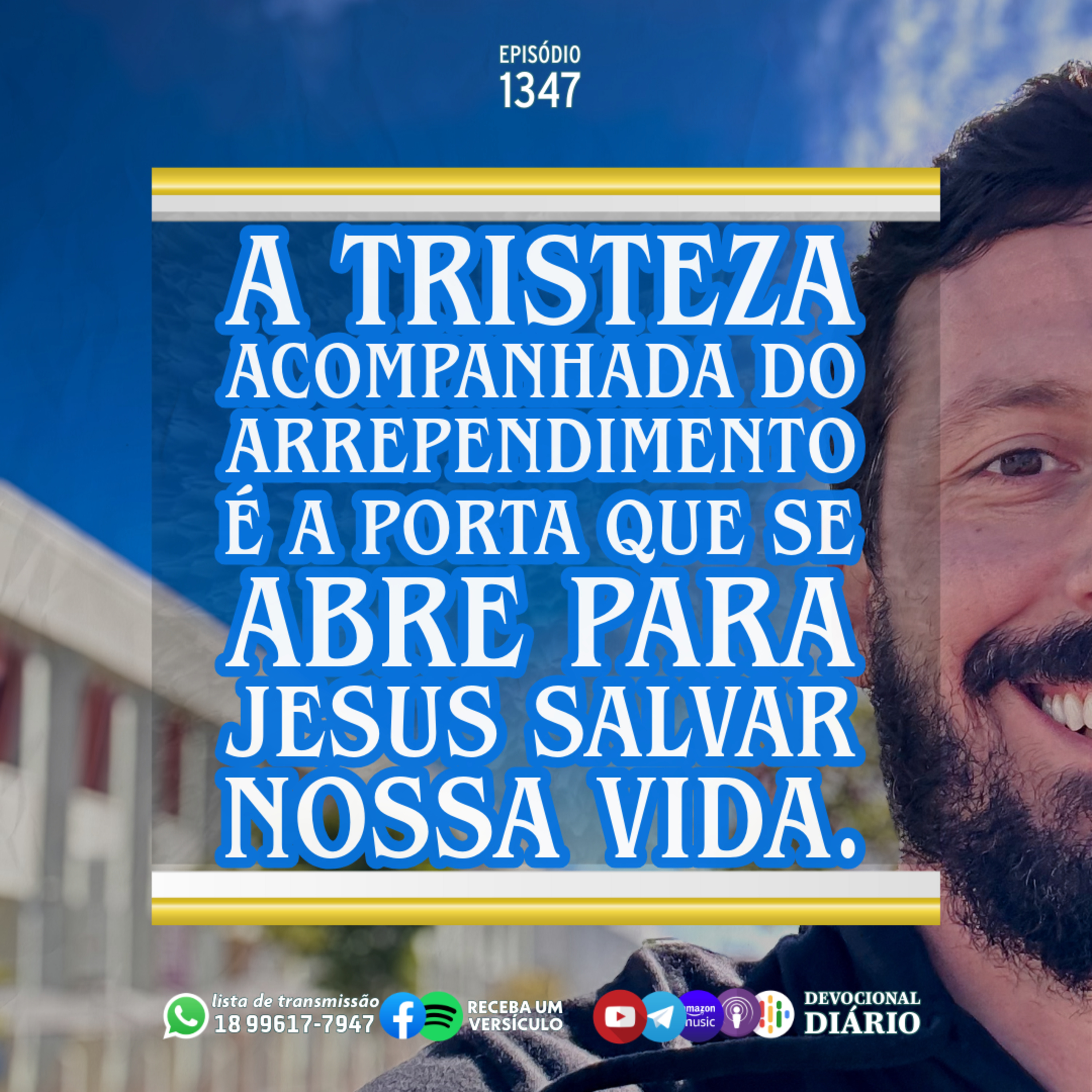 A tristeza junto com o arrependimento é a porta que se abre para Jesus salvar nossa vida episode artwork