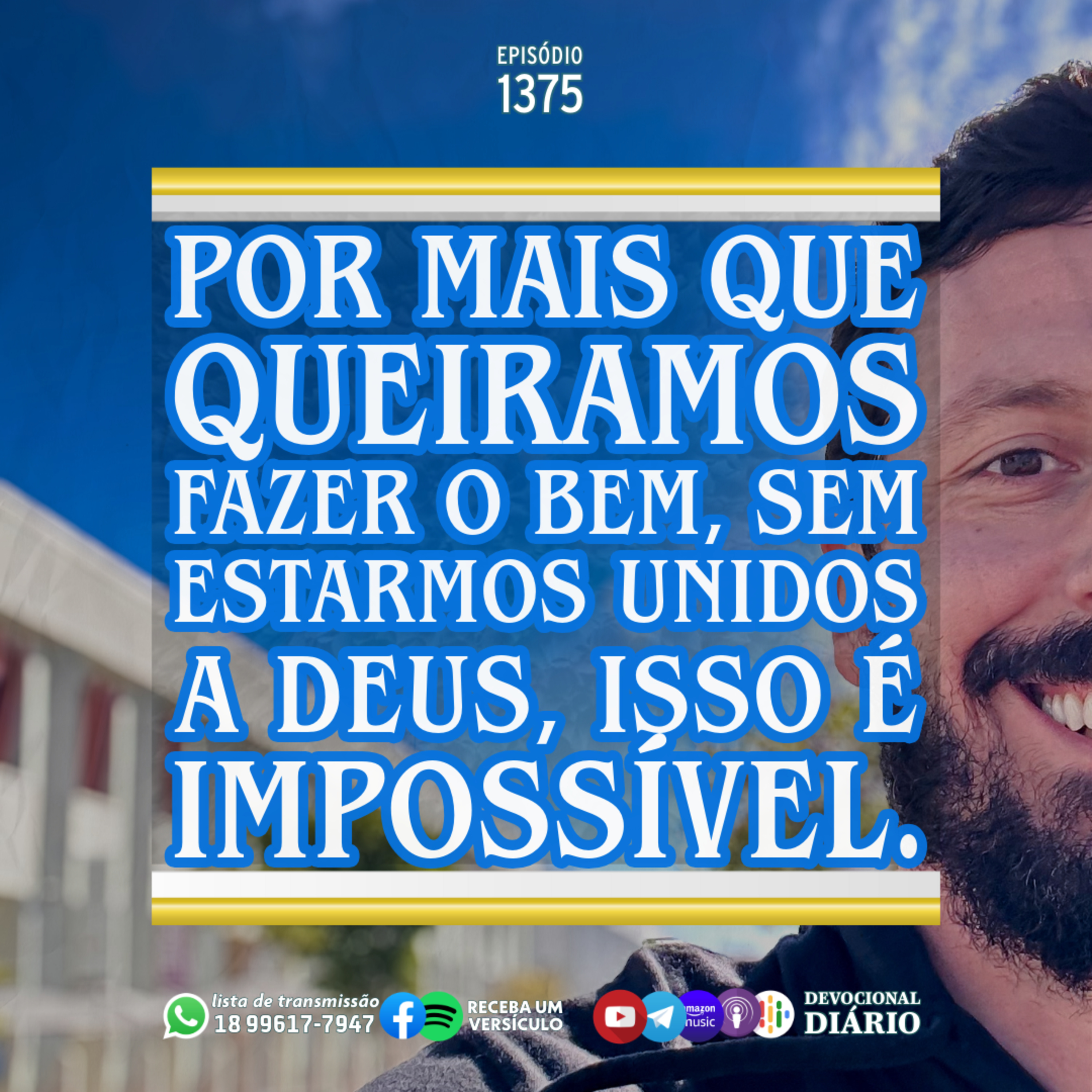 Por mais que queiramos fazer o bem, sem estarmos unidos a Deus, isso é impossível. episode artwork