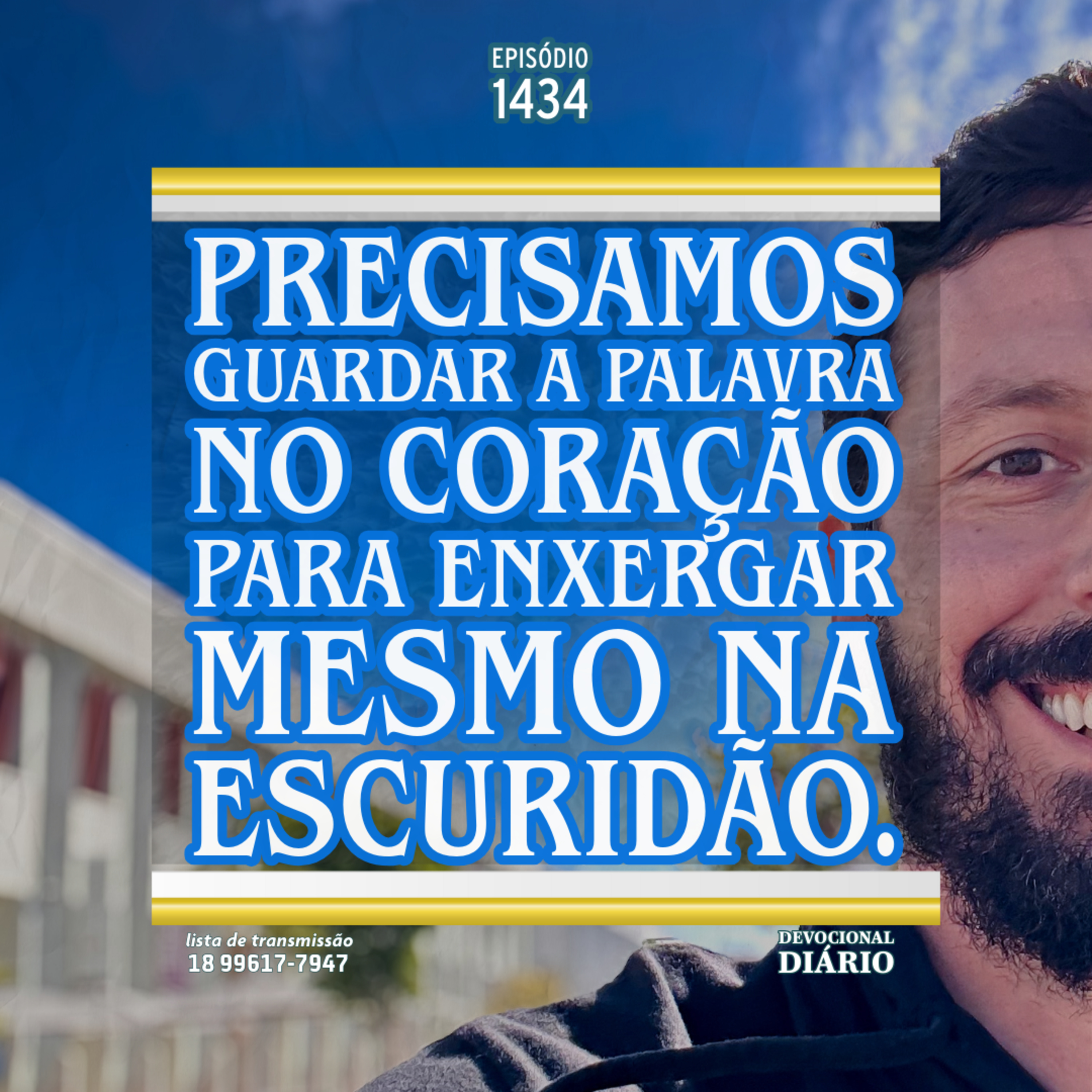 Precisamos guardar a Palavra no coração para enxergar mesmo na escuridão. episode artwork