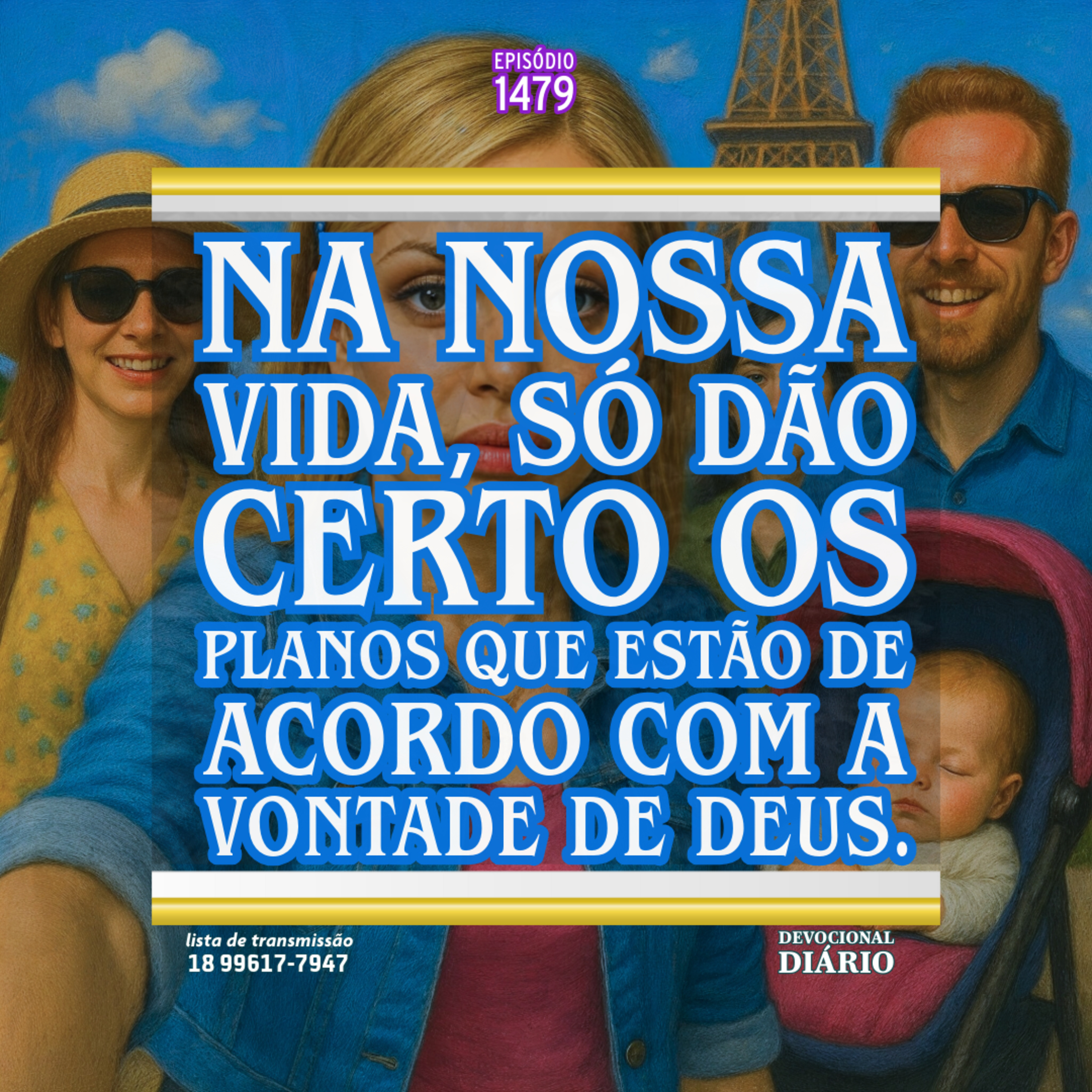 Na nossa vida, só dão certo os planos que estão de acordo com a vontade de Deus. episode artwork