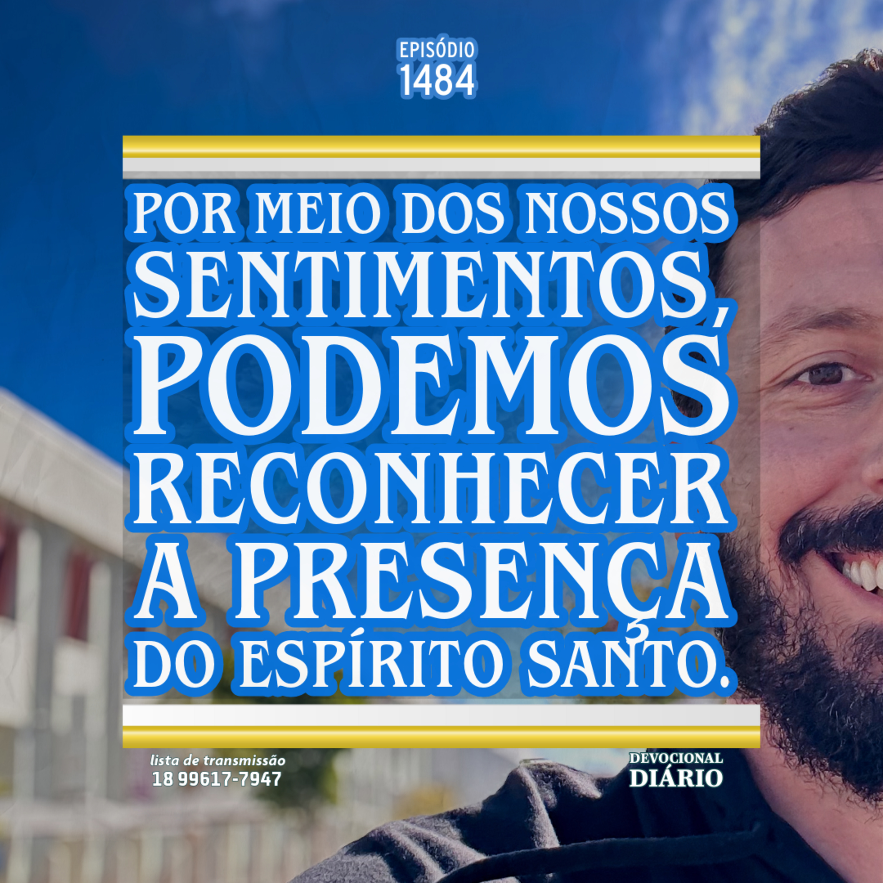 Por meio dos nossos sentimentos, podemos reconhecer a presença do Espírito Santo. episode artwork