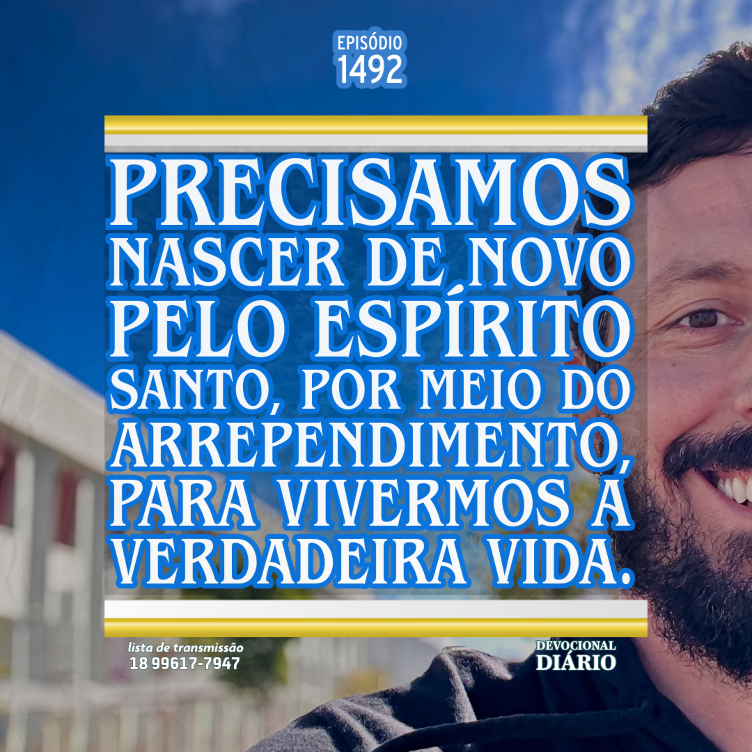 Precisamos nascer de novo pelo Espírito Santo, por meio do arrependimento, para vivermos a verdadeira vida. episode artwork
