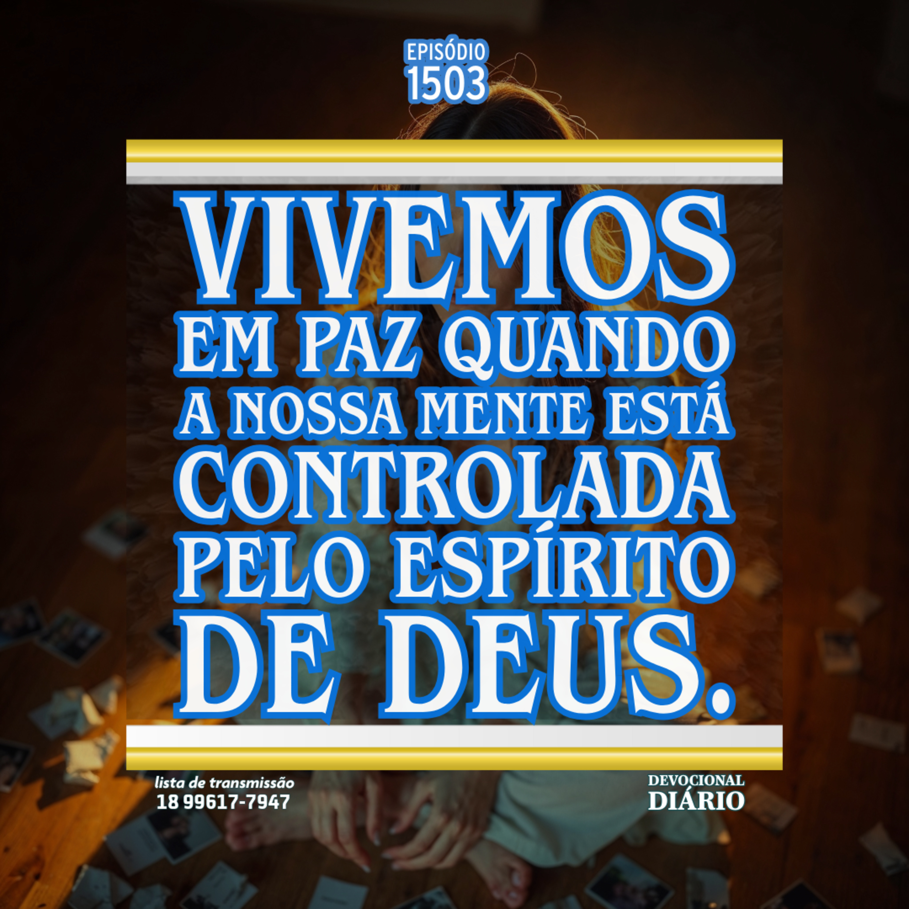 Vivemos em paz quando a nossa mente está controlada pelo Espírito de Deus. episode artwork