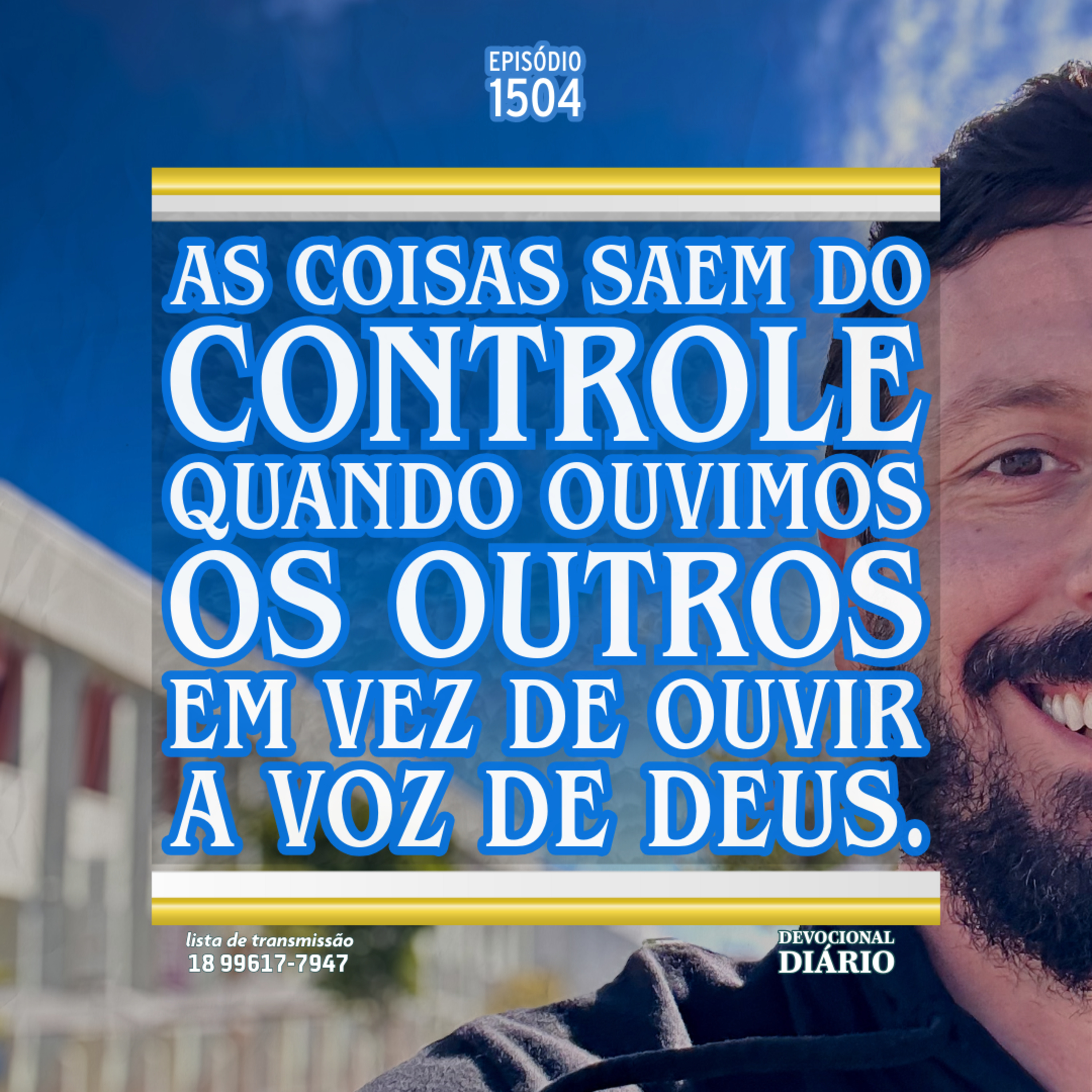 As coisas saem do controle quando ouvimos os outros em vez de ouvir a voz de Deus. episode artwork