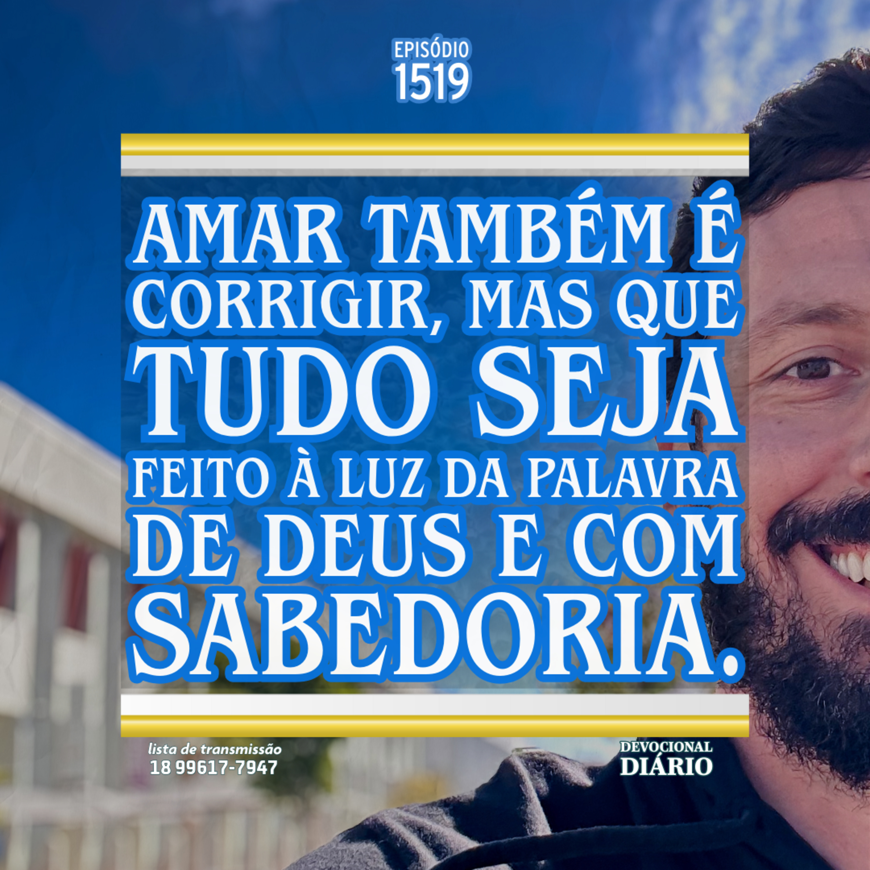 Amar também é corrigir, mas que tudo seja feito à luz da Palavra de Deus e com sabedoria. episode artwork