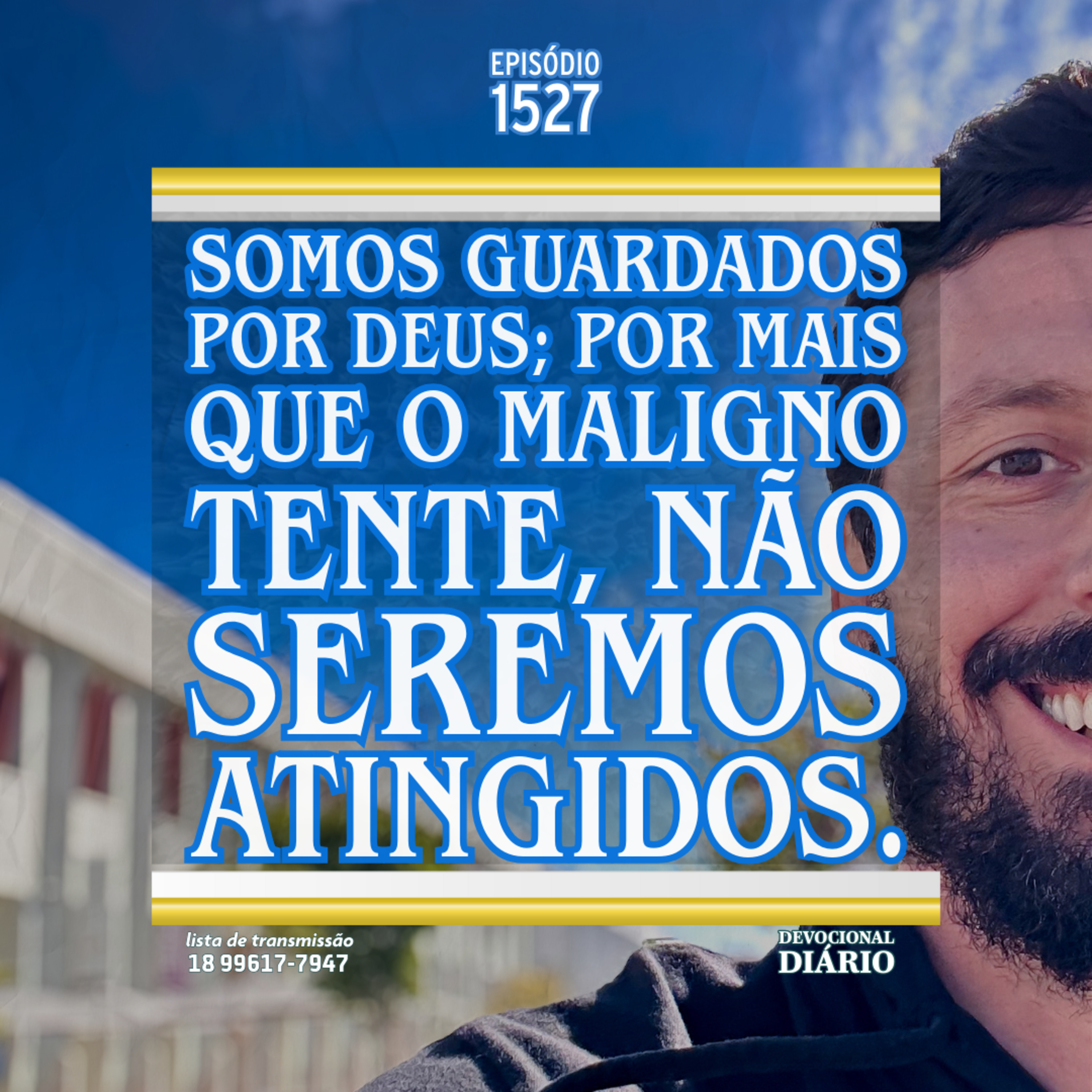 Somos guardados por Deus; por mais que o maligno tente, não seremos atingidos. episode artwork