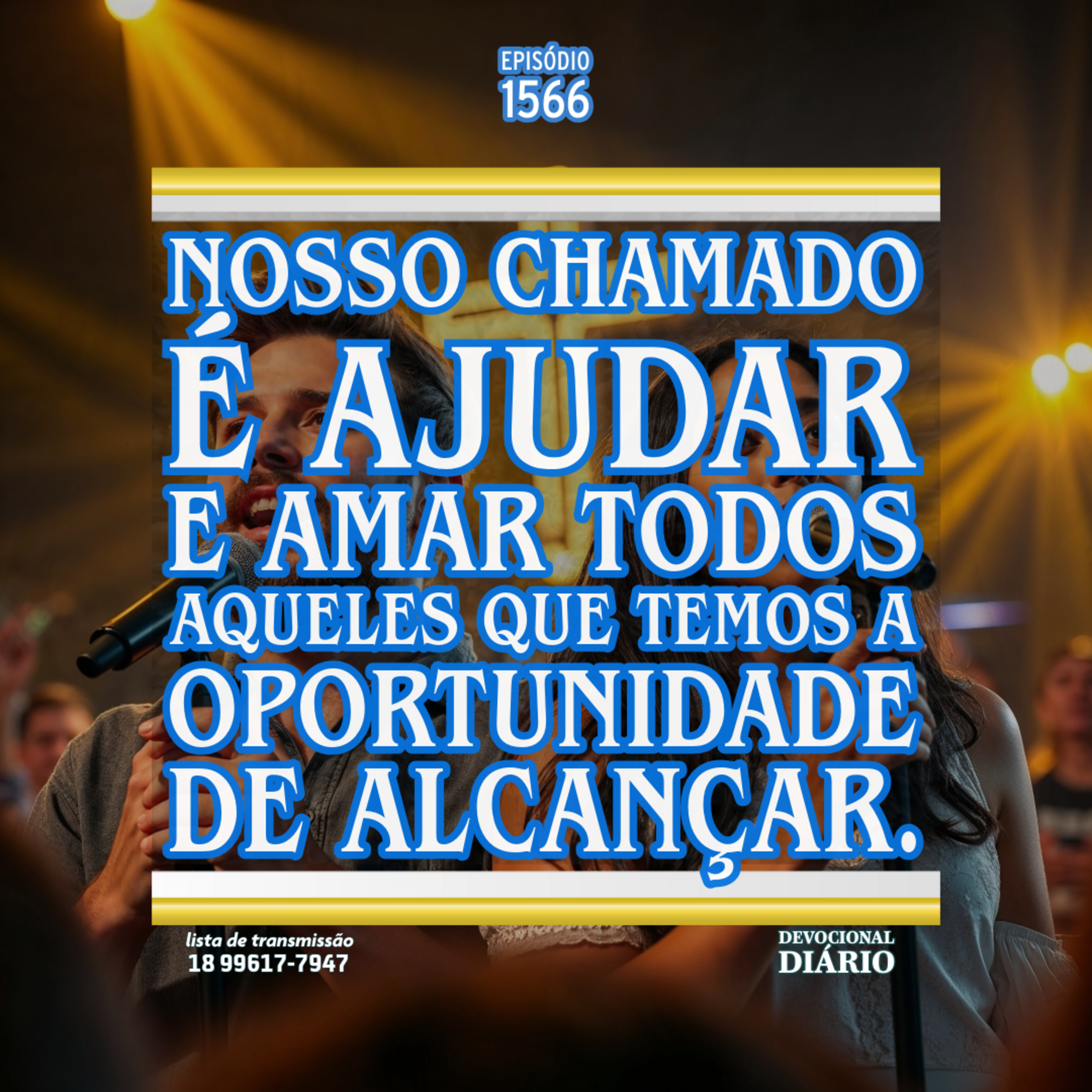 Nosso chamado é ajudar e amar todos aqueles que temos a oportunidade de alcançar. episode artwork