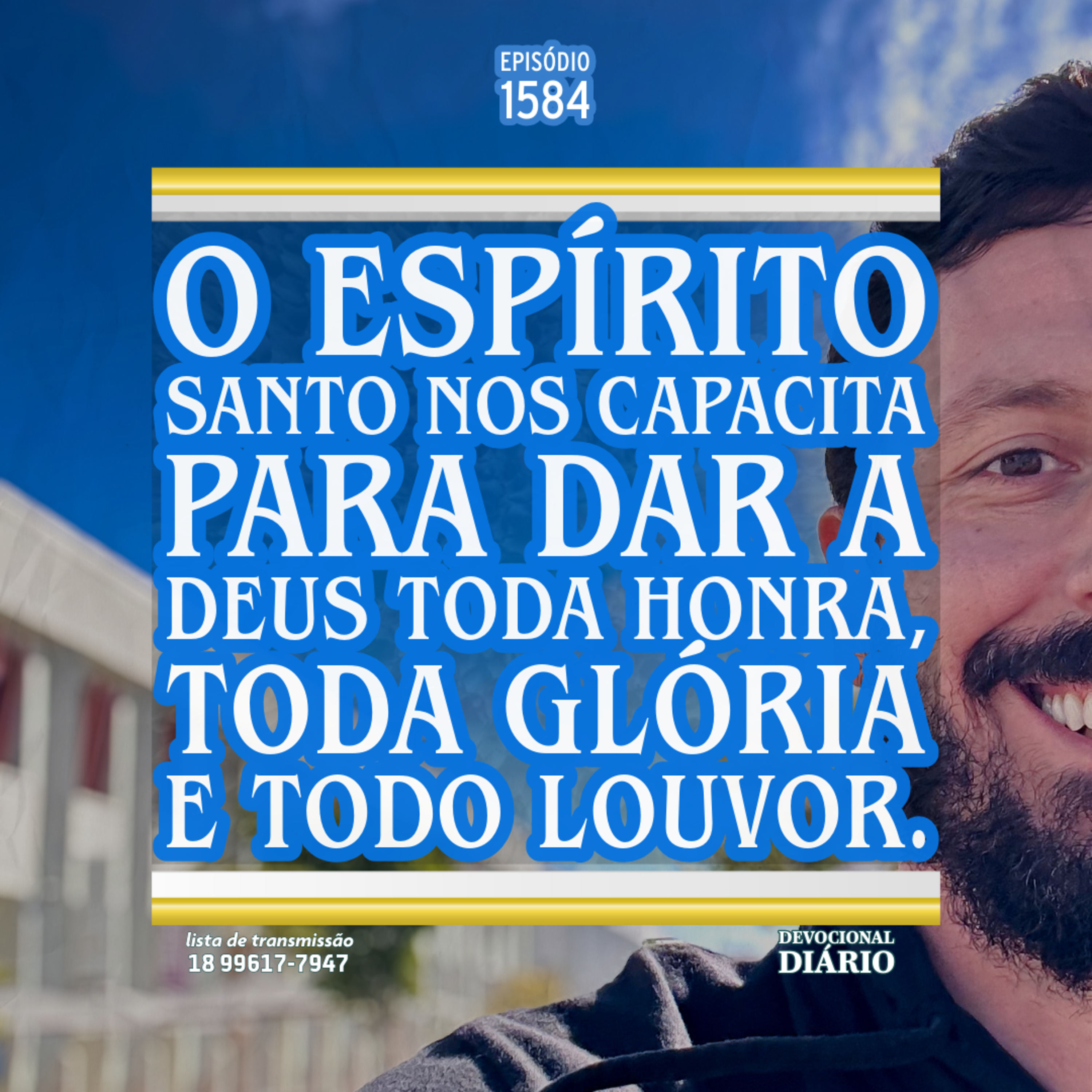O Espírito Santo nos capacita para dar a Deus toda honra, toda glória e todo louvor. episode artwork