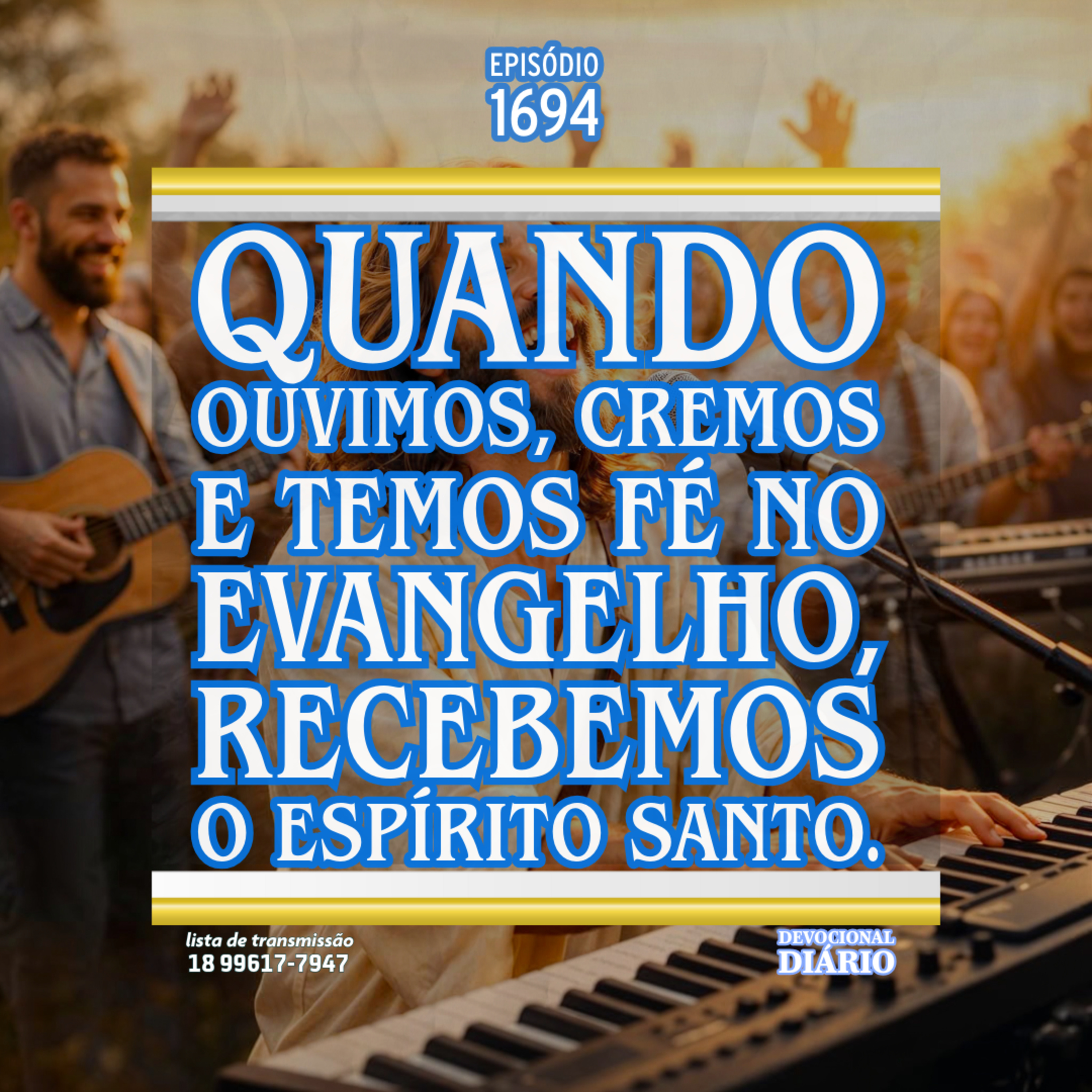 Quando ouvimos, cremos e temos fé no evangelho, recebemos o Espírito Santo. episode artwork