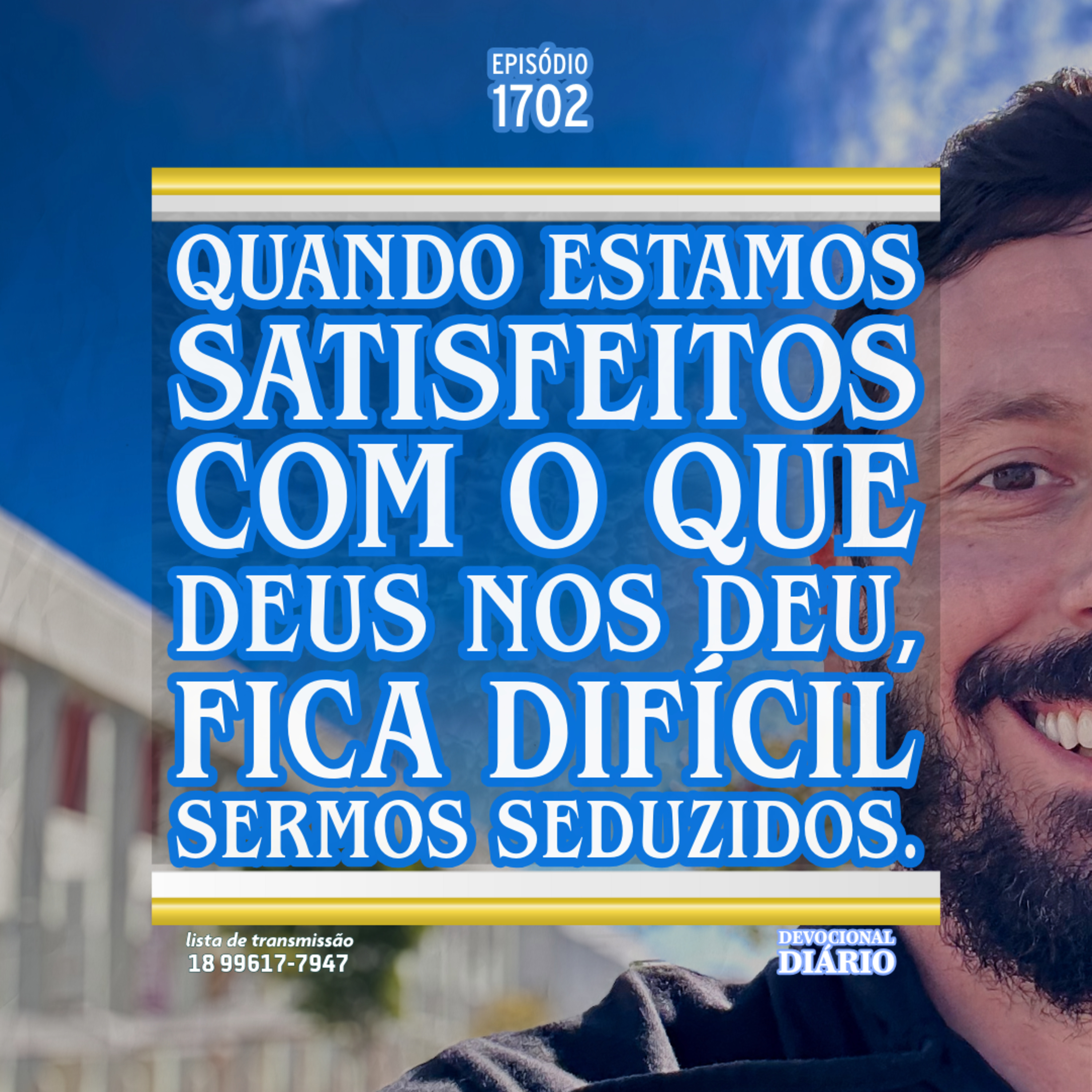 Quando estamos satisfeitos com o que Deus nos deu, fica difícil sermos seduzidos. episode artwork