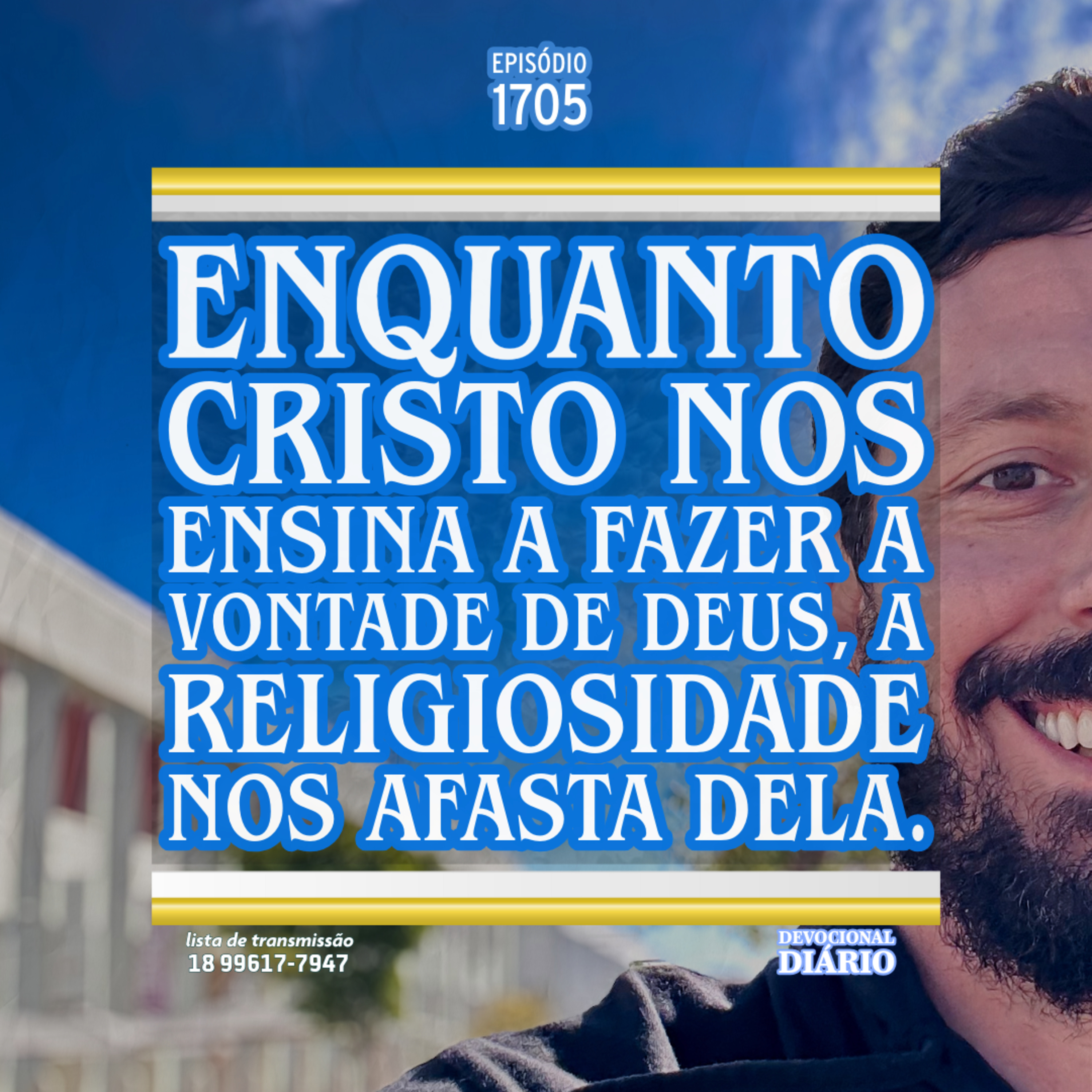 Enquanto Cristo nos ensina a fazer a vontade de Deus, a religiosidade nos afasta dela. episode artwork