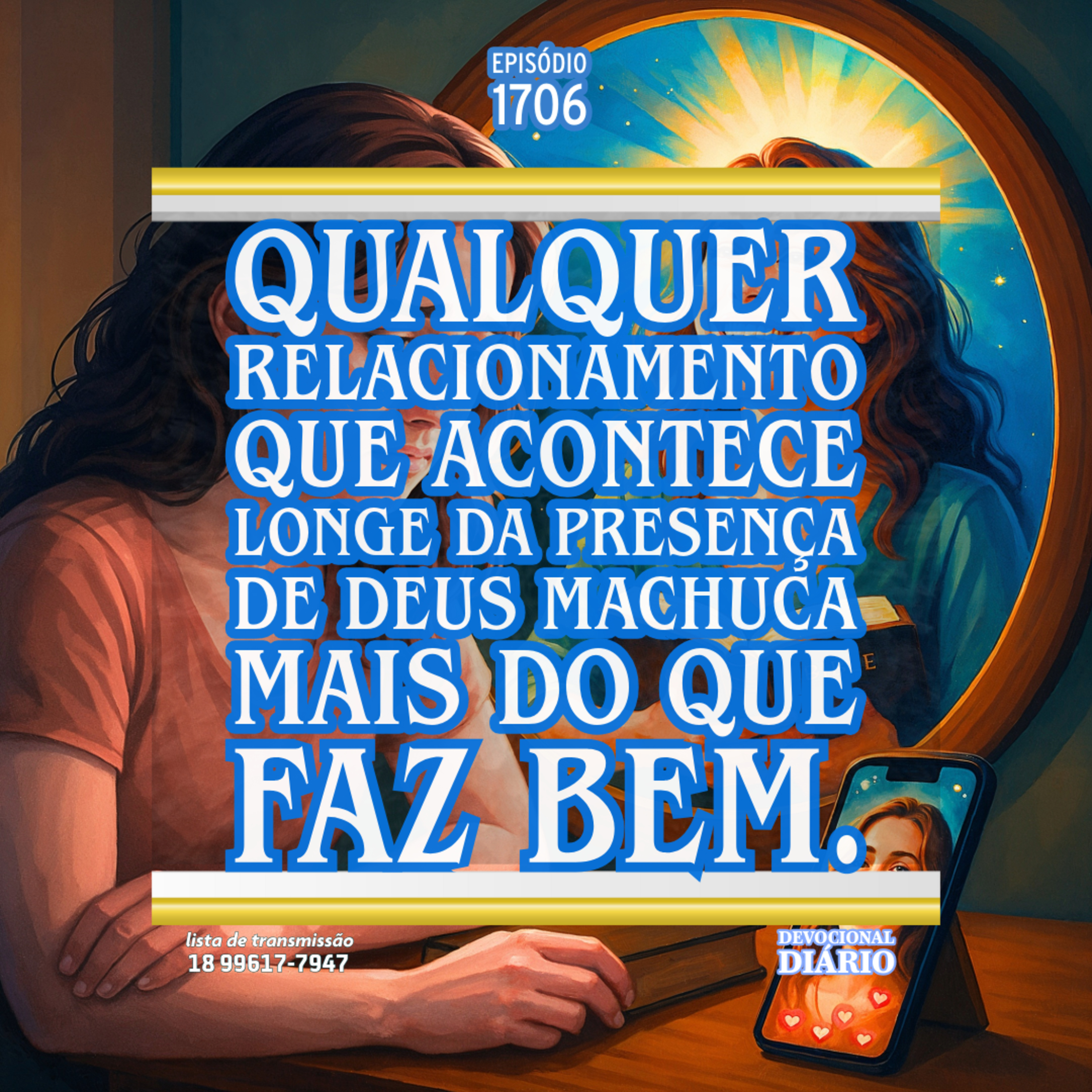 Qualquer relacionamento que acontece longe da presença de Deus machuca mais do que faz bem. episode artwork