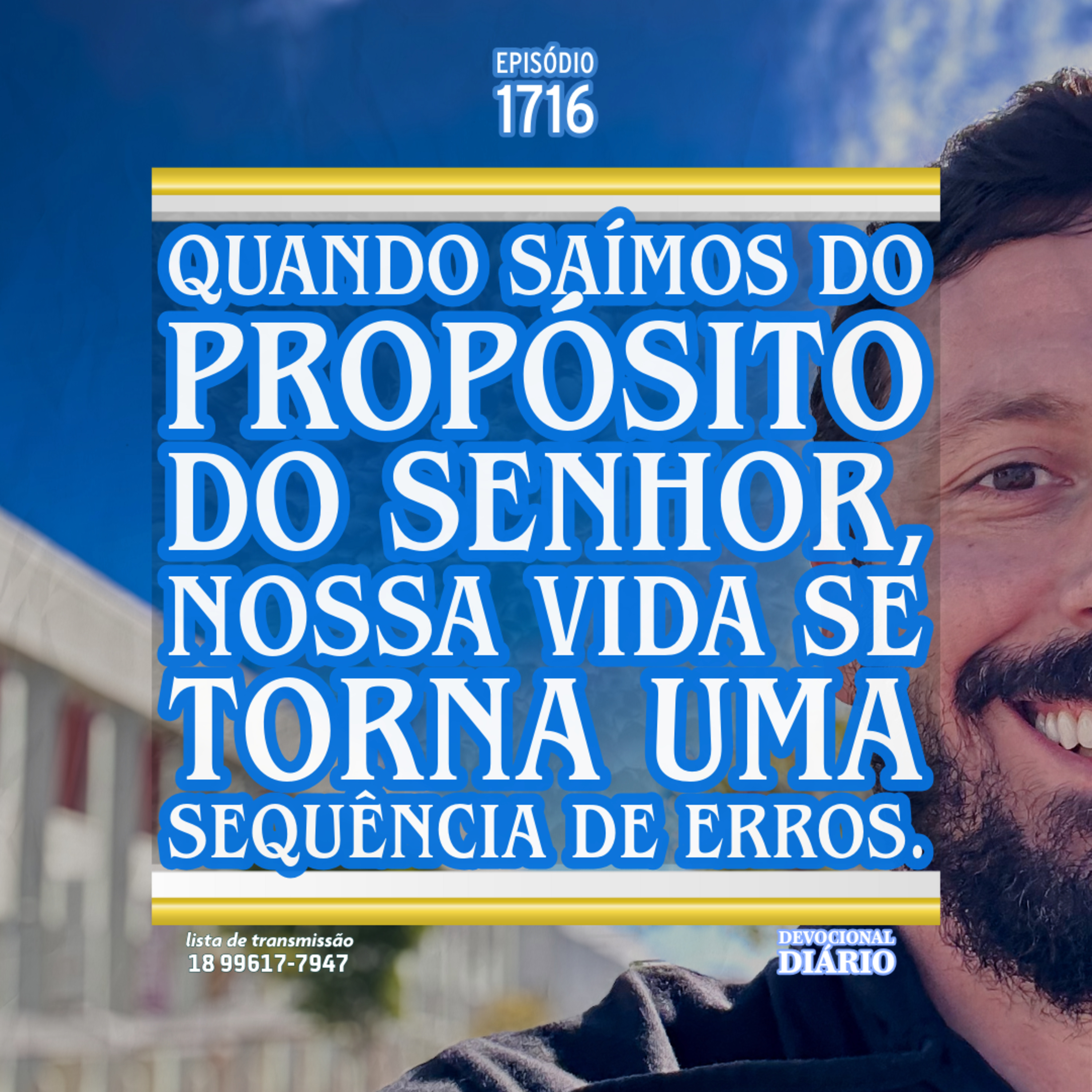 Quando saímos do propósito do Senhor, nossa vida se torna uma sequência de erros. episode artwork