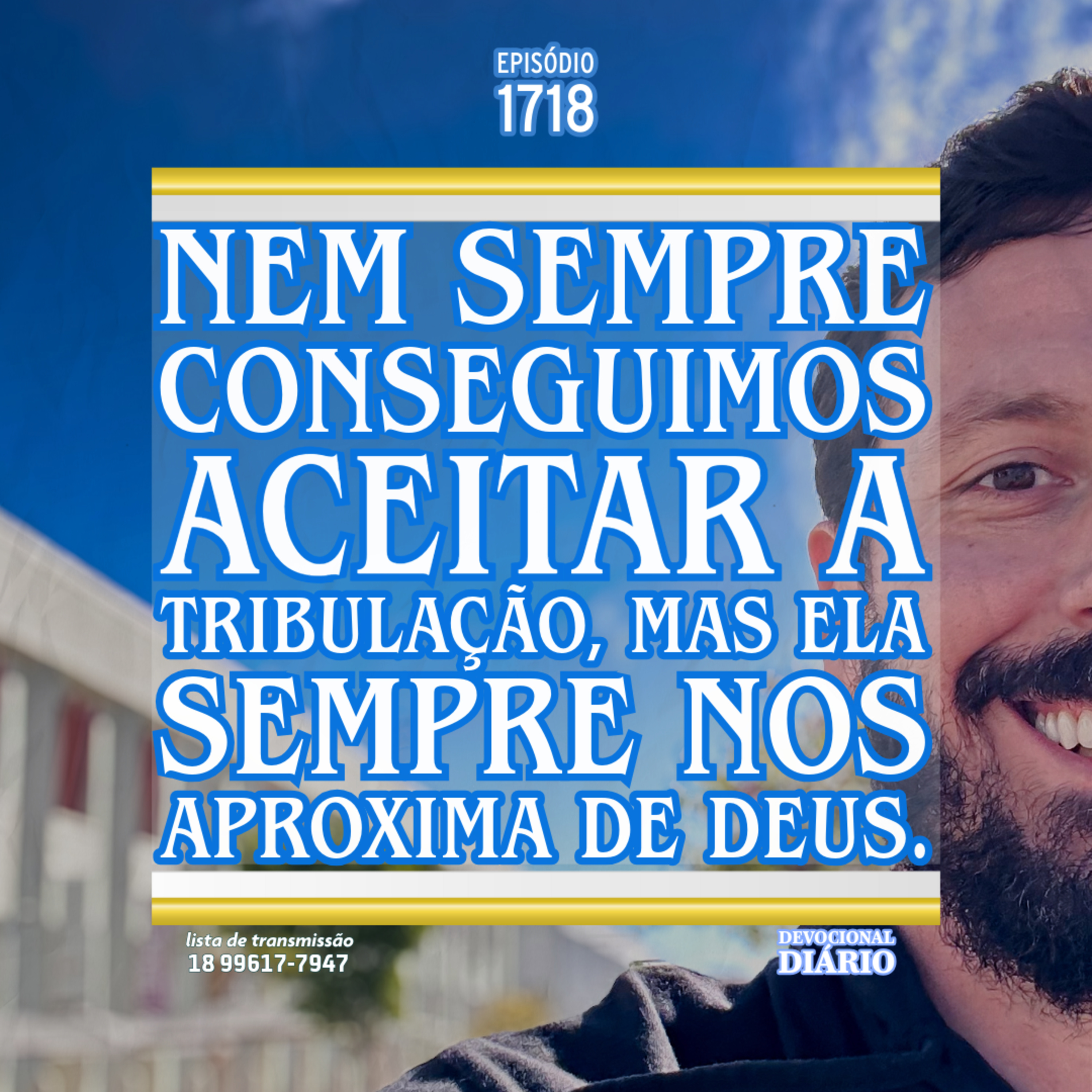 Nem sempre conseguimos aceitar a tribulação, mas ela sempre nos aproxima de Deus. episode artwork