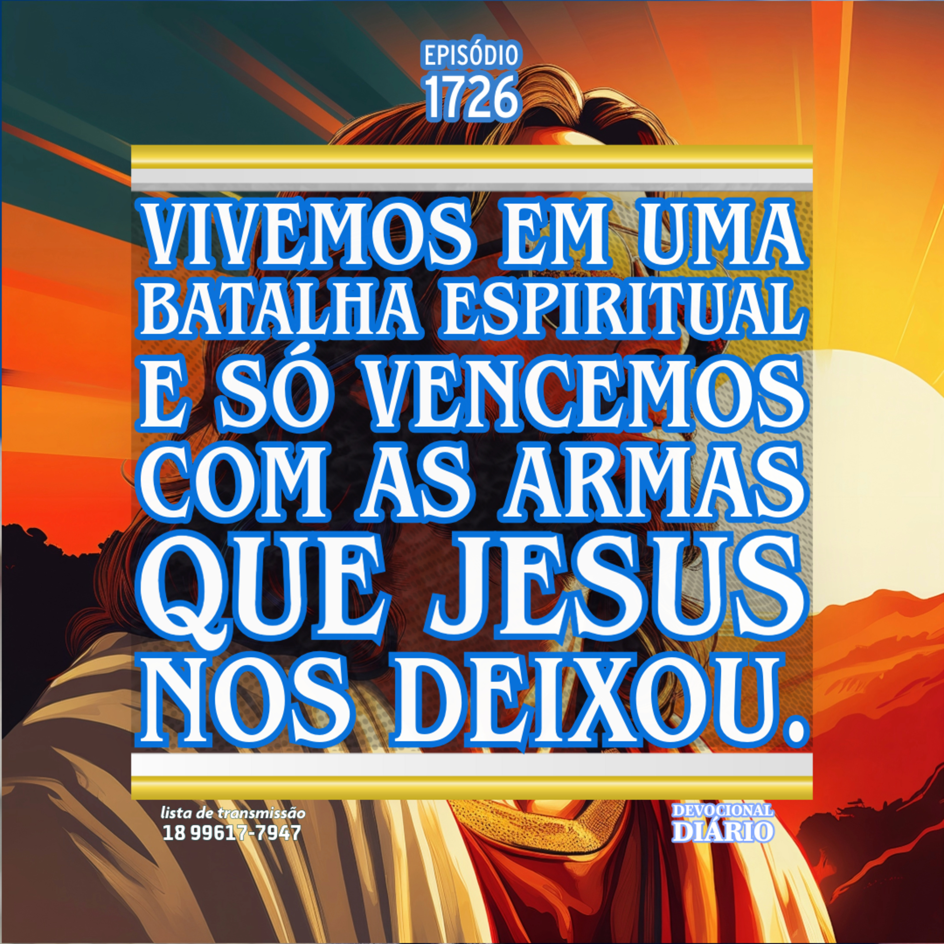 Vivemos em uma batalha espiritual e só vencemos com as armas que Jesus nos deixou. episode artwork