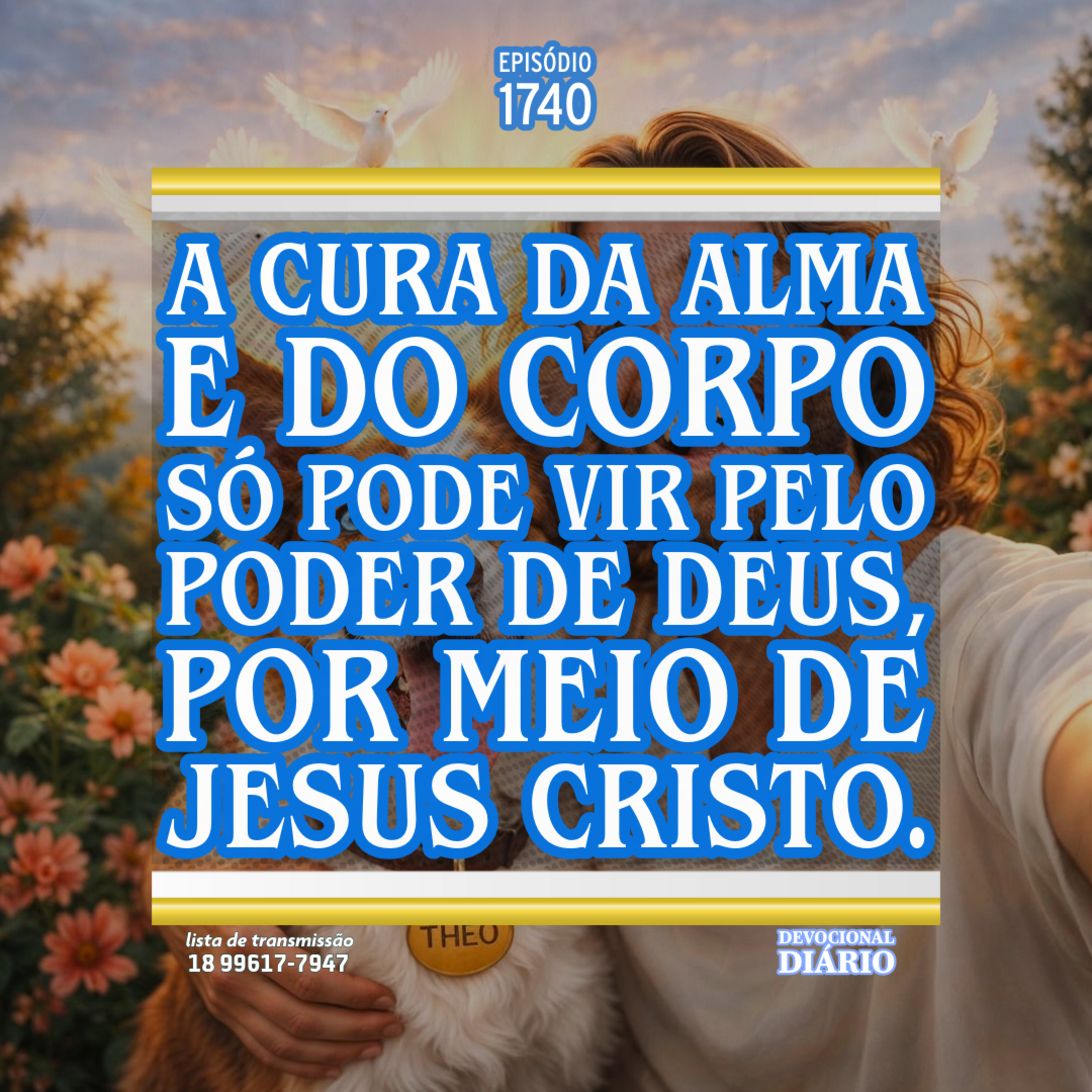 A cura da alma e do corpo só pode vir pelo poder de Deus, por meio de Jesus Cristo.  episode artwork