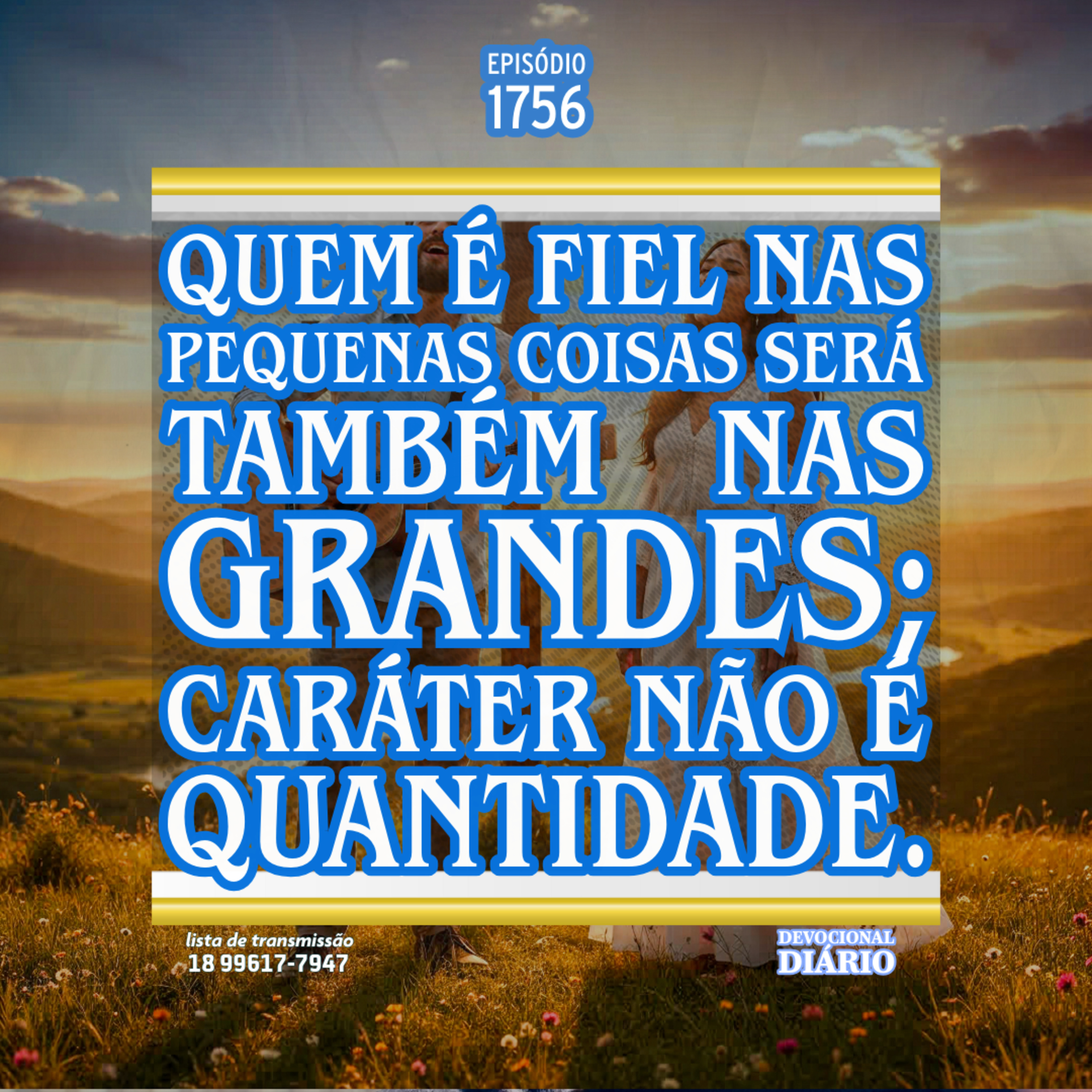 Quem é fiel nas pequenas coisas será também nas grandes; caráter não é quantidade. episode artwork