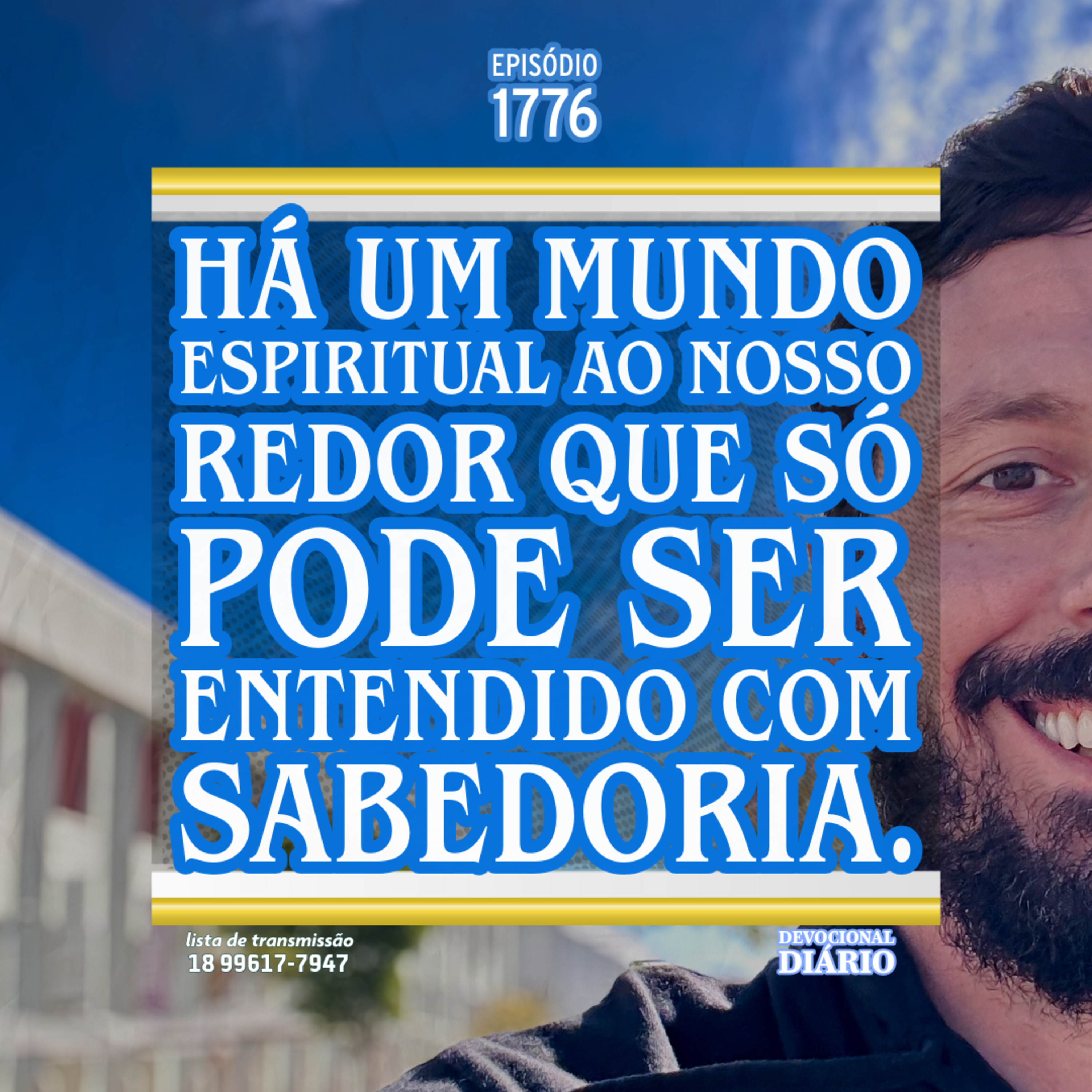 Há um mundo espiritual ao nosso redor que só pode ser entendido com sabedoria. episode artwork