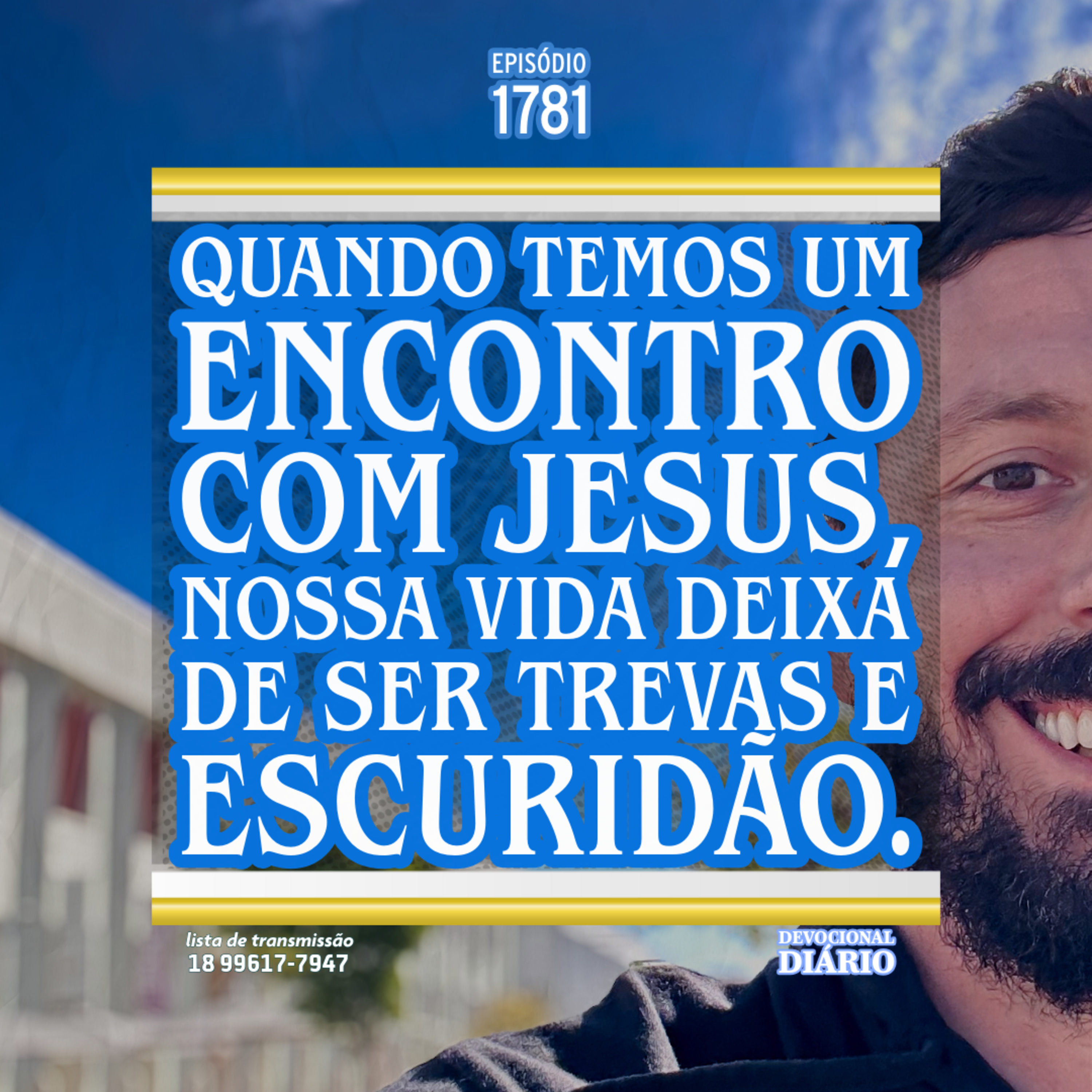 Quando temos um encontro com Jesus, nossa vida deixa de ser trevas e escuridão. episode artwork