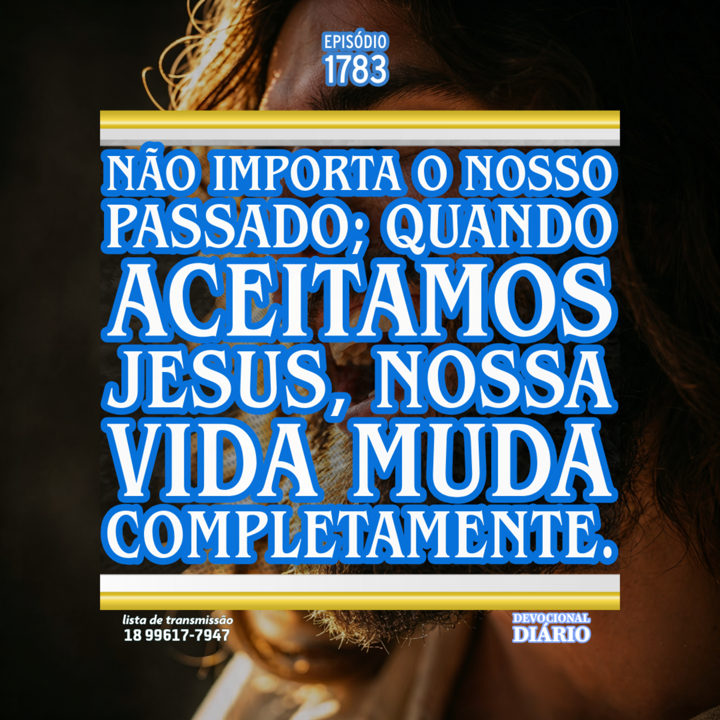 Não importa o nosso passado; quando aceitamos Jesus, nossa vida muda completamente. episode artwork