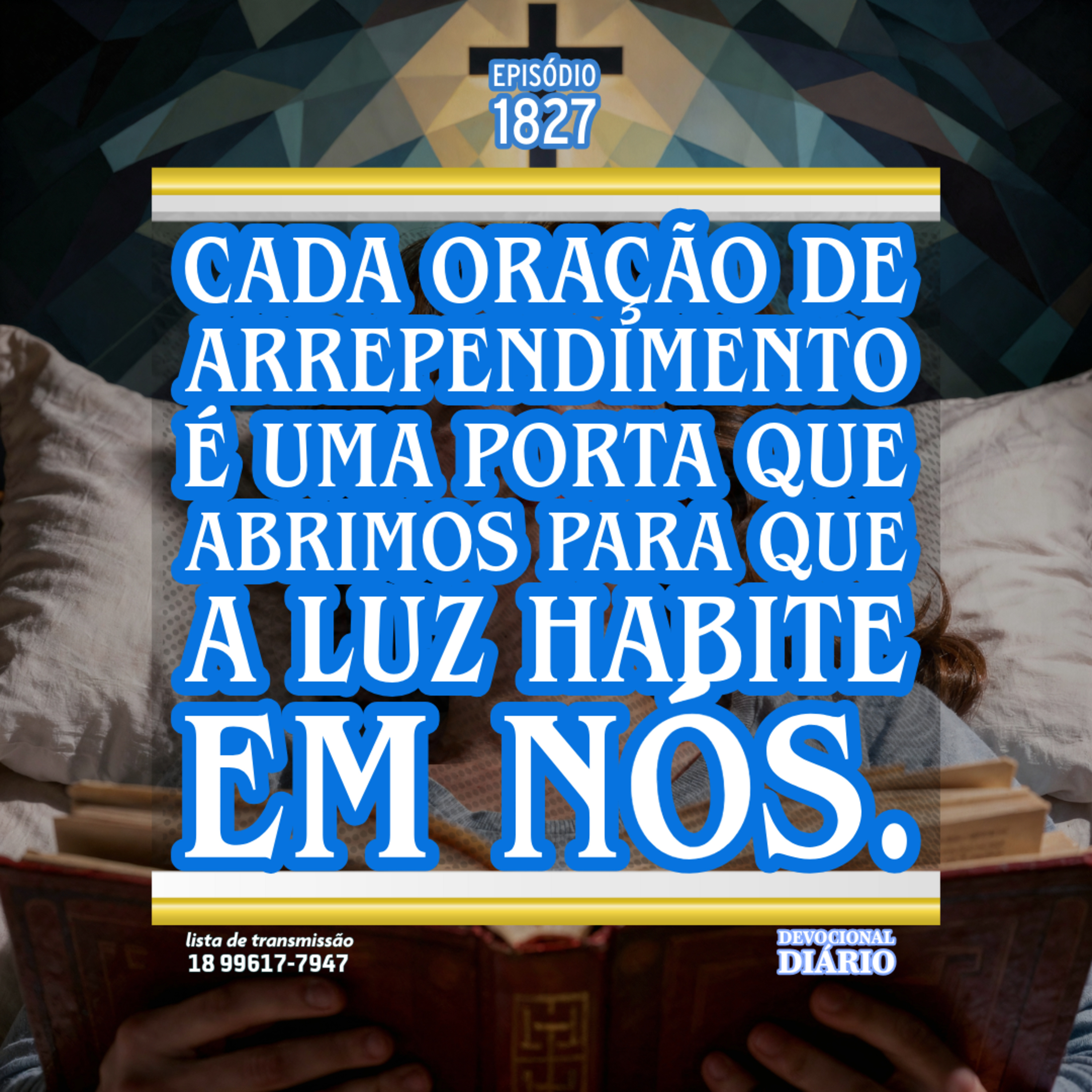 Cada oração de arrependimento é uma porta que abrimos para que a luz habite em nós. episode artwork