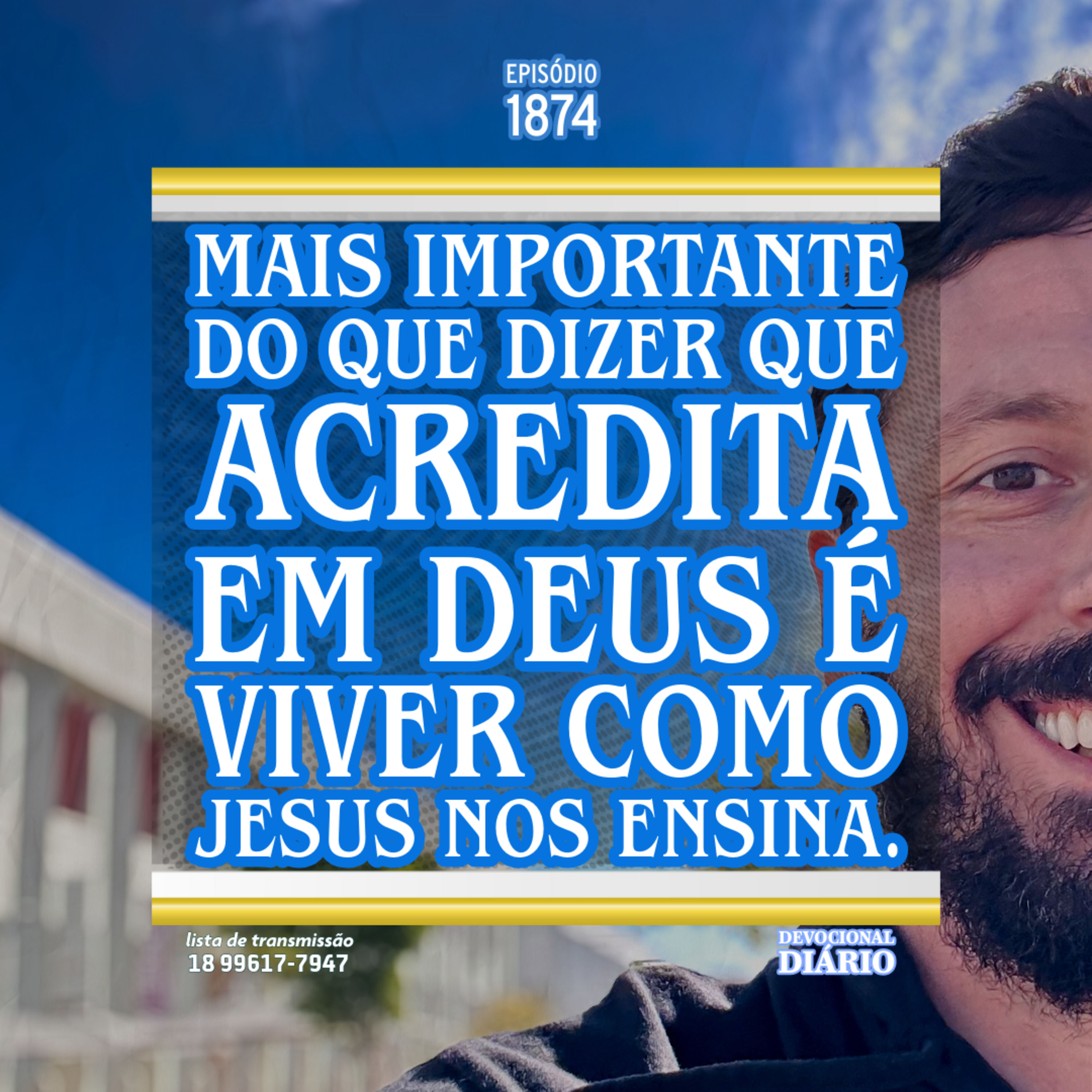 Mais importante do que dizer que acredita em Deus é viver como Jesus nos ensina.  episode artwork