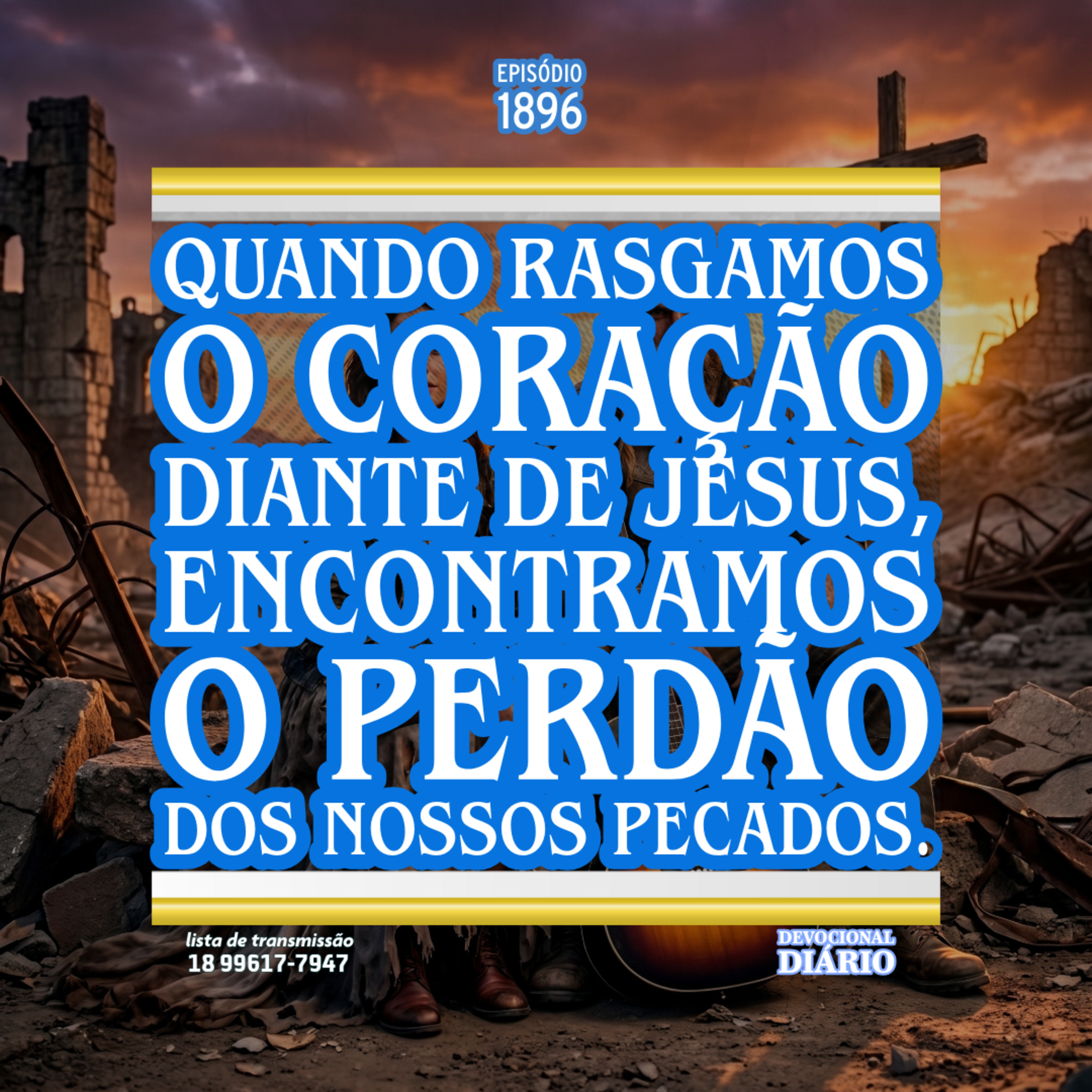 Quando rasgamos o coração diante de Jesus, encontramos o perdão dos nossos pecados. episode artwork