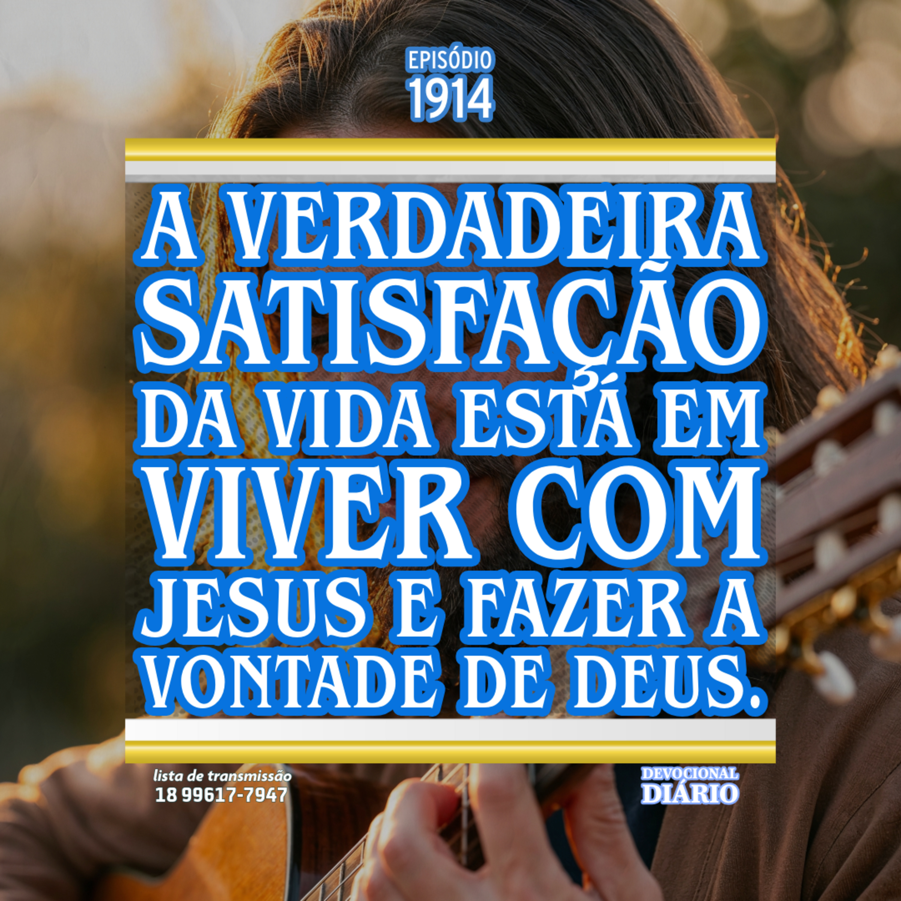A verdadeira satisfação da vida está em viver com Jesus e fazer a vontade de Deus. episode artwork