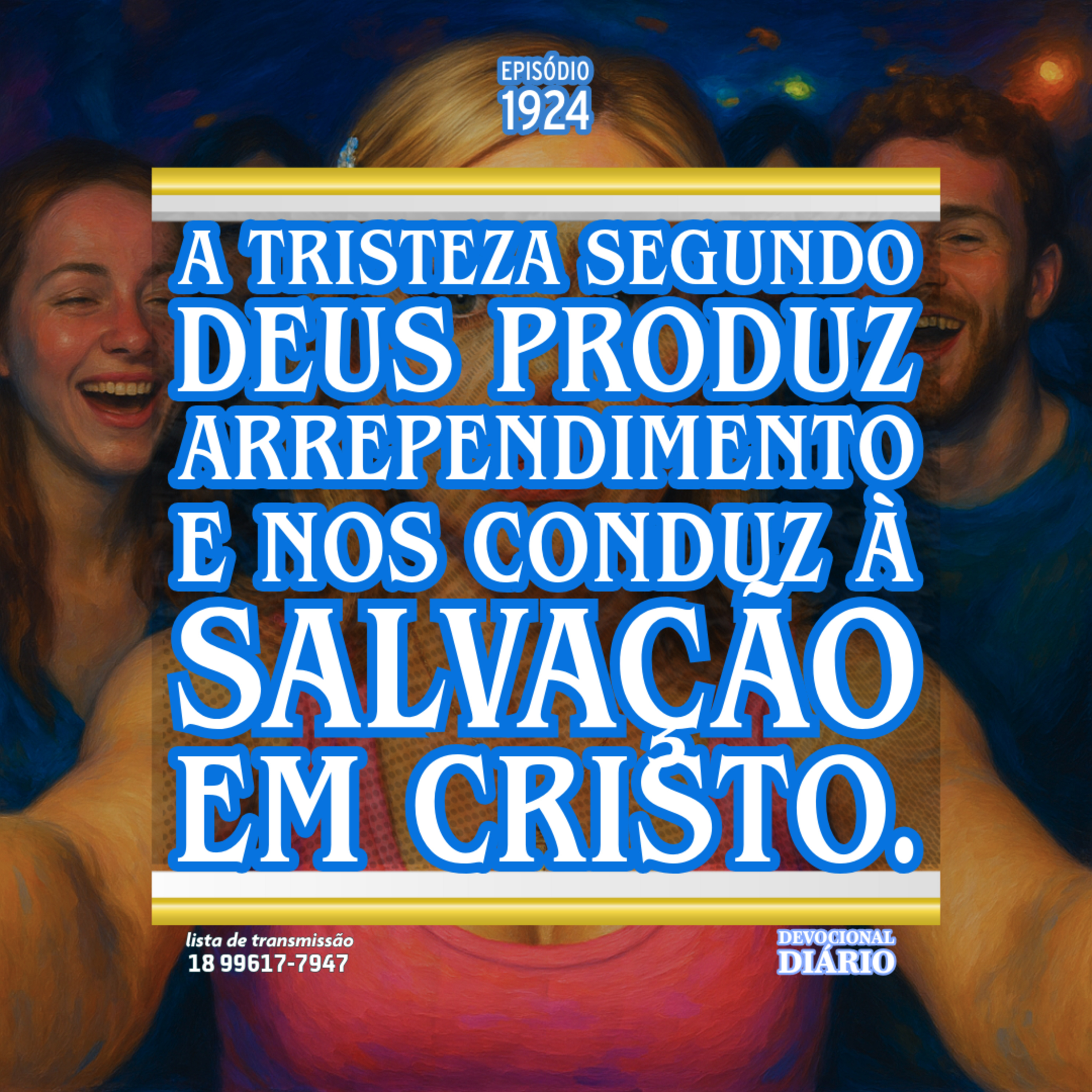 A tristeza segundo Deus produz arrependimento e nos conduz à salvação em Cristo.  episode artwork