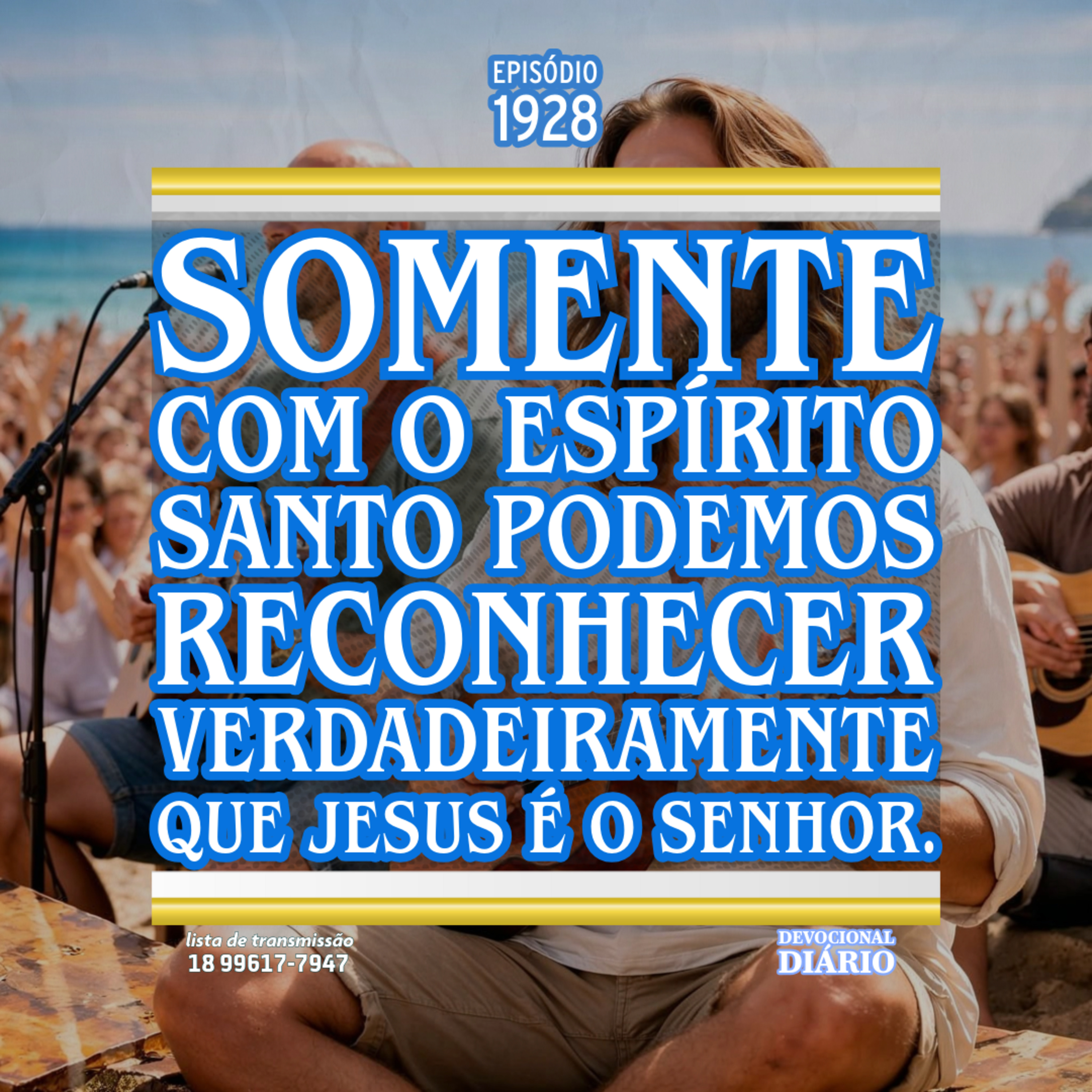 Somente com o Espírito Santo podemos reconhecer verdadeiramente que Jesus é o Senhor. episode artwork