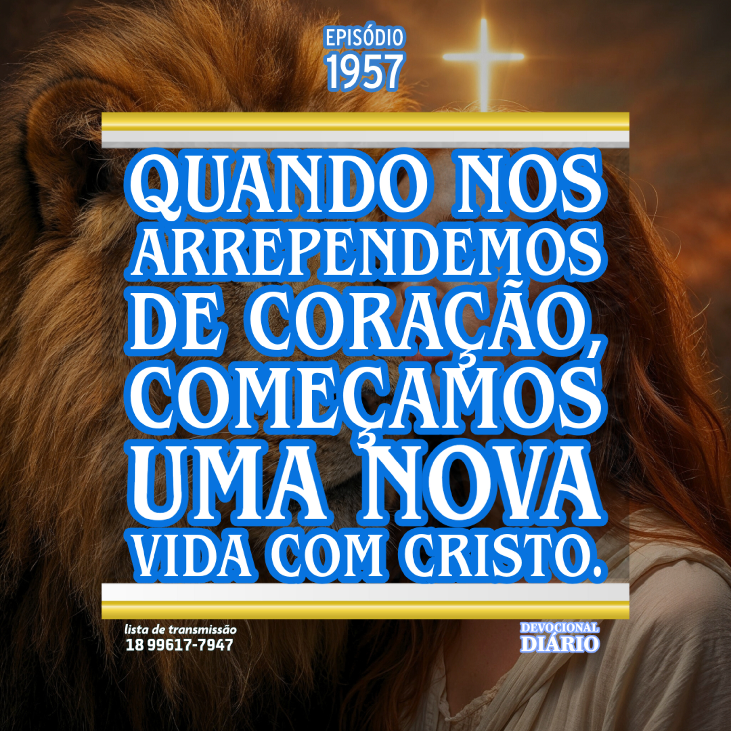 Quando nos arrependemos de coração, começamos uma nova vida com Cristo.