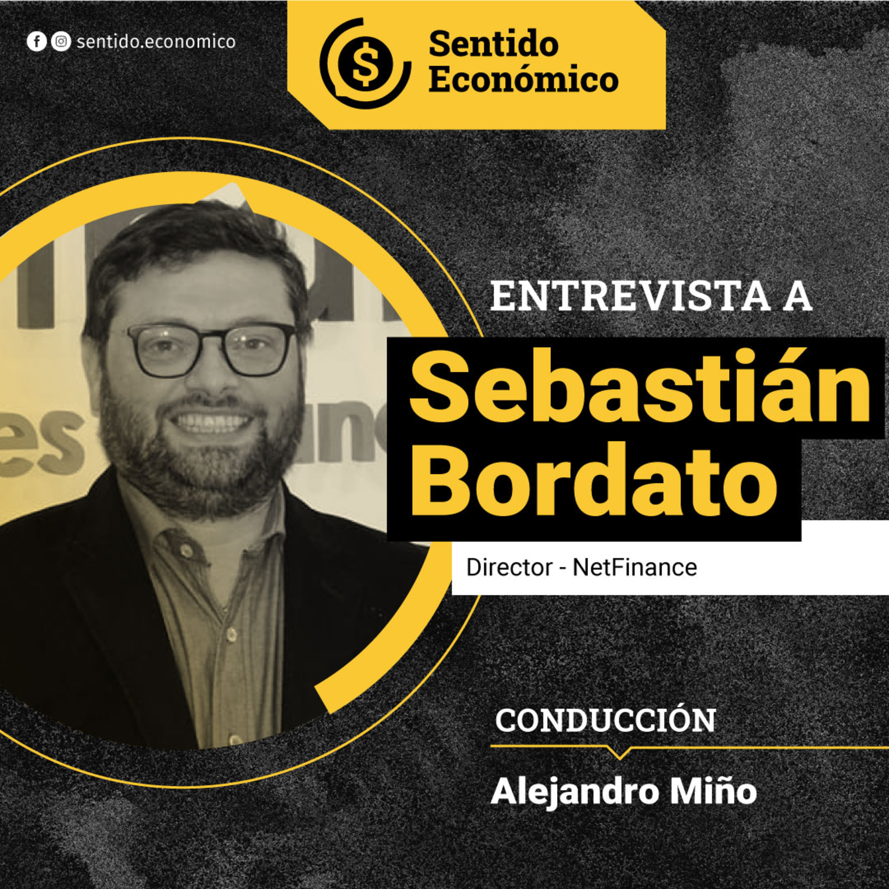 Sentido Económico, un Podcast Federal sobre Economía, Mercados, Finanzas y Empresas.