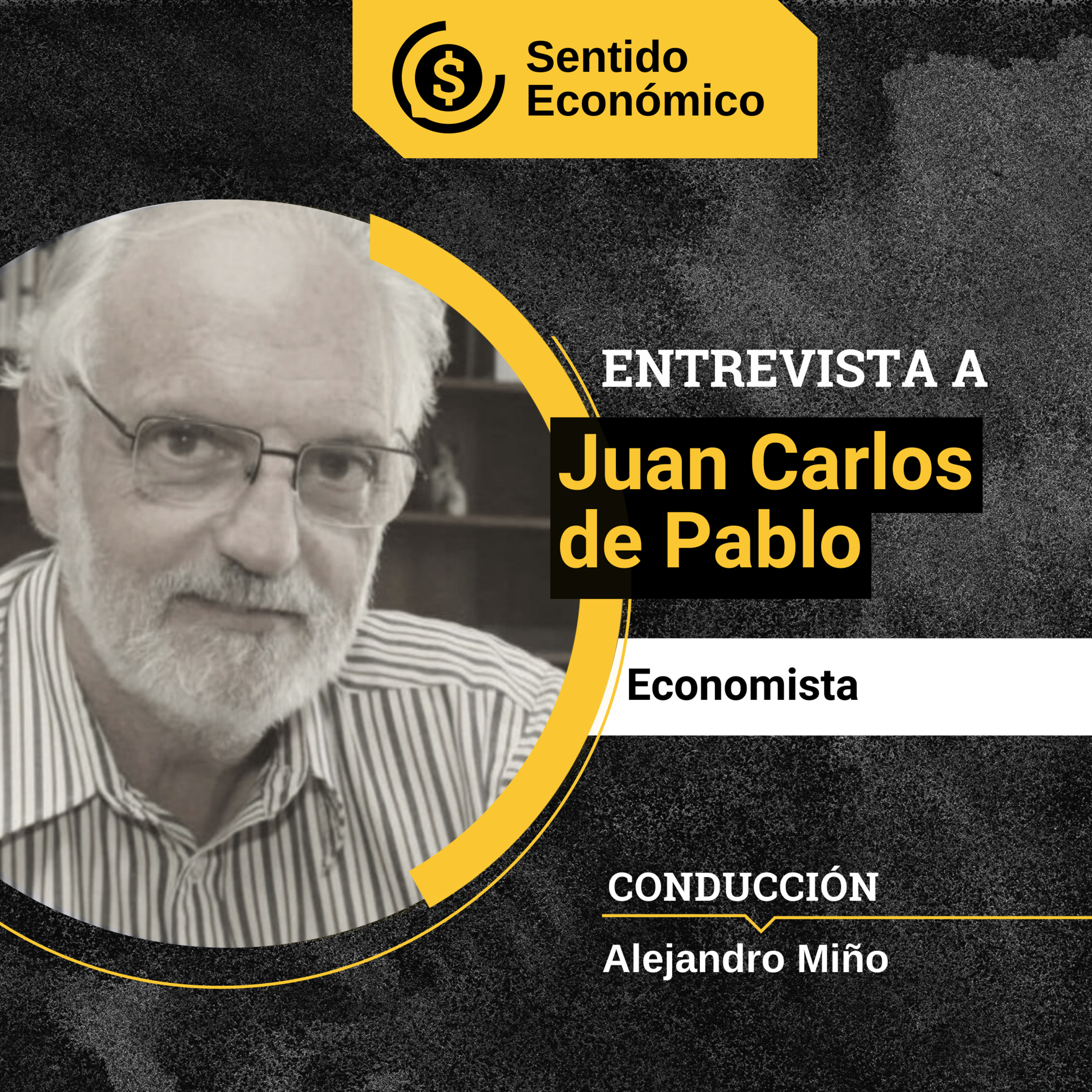 Sentido Económico, un Podcast Federal sobre Economía, Mercados, Finanzas y Empresas.