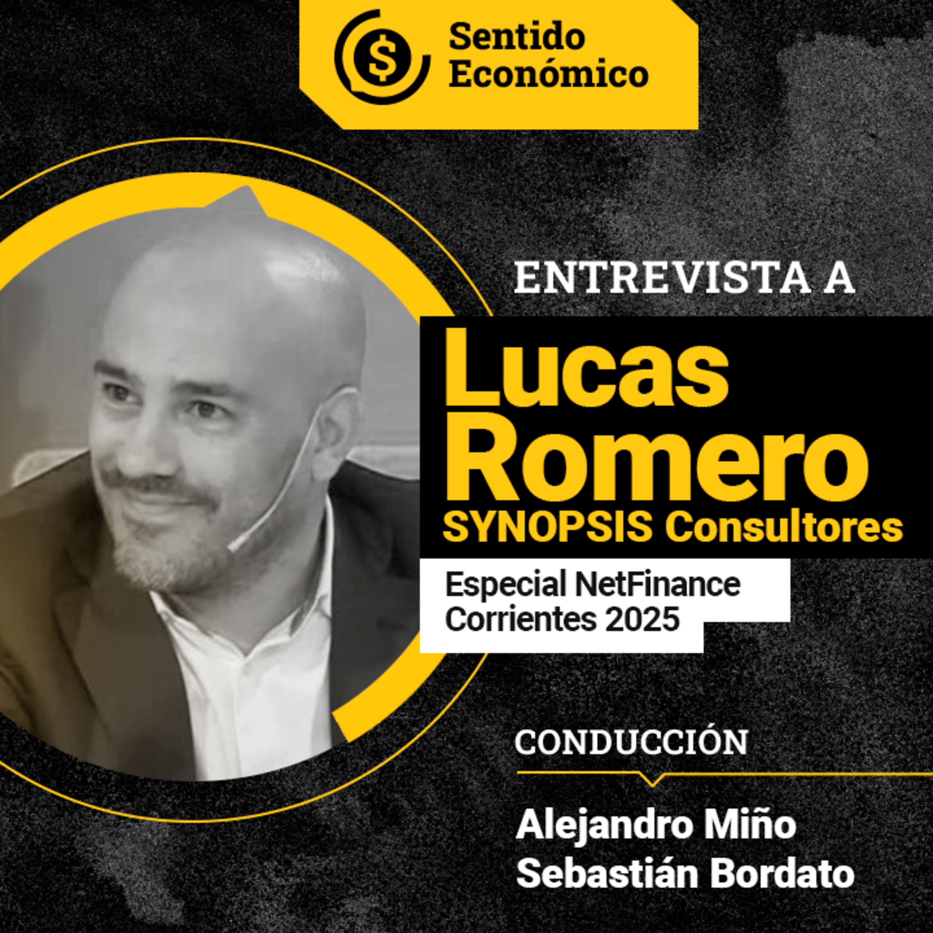 Sentido Económico, un Podcast Federal sobre Economía, Mercados, Finanzas y Empresas.