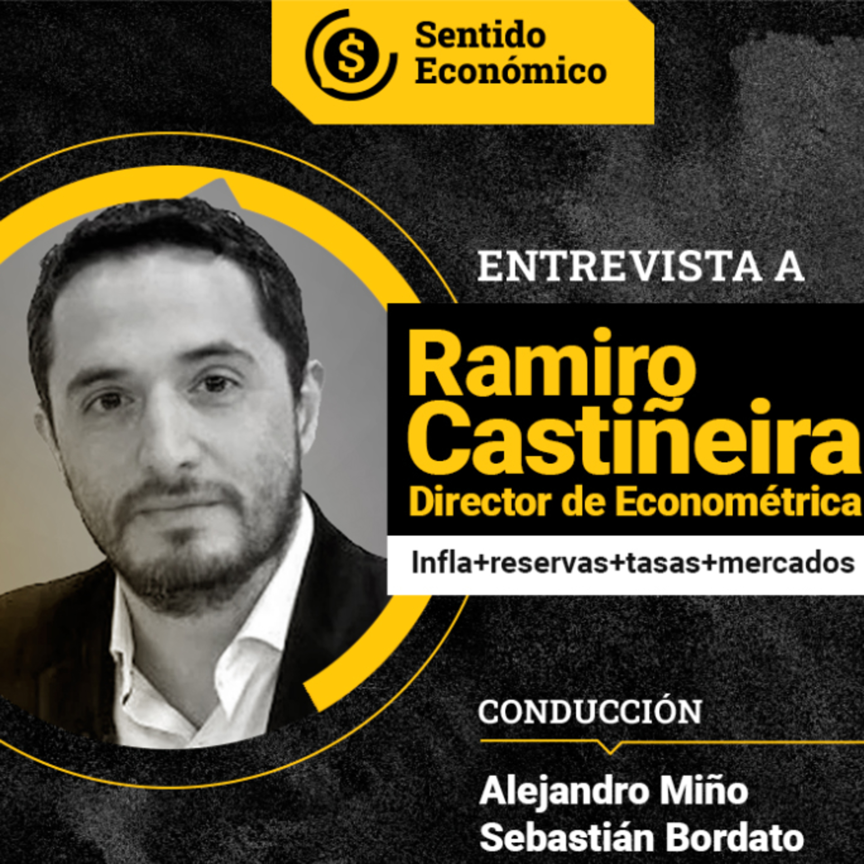 Sentido Económico, un Podcast Federal sobre Economía, Mercados, Finanzas y Empresas.