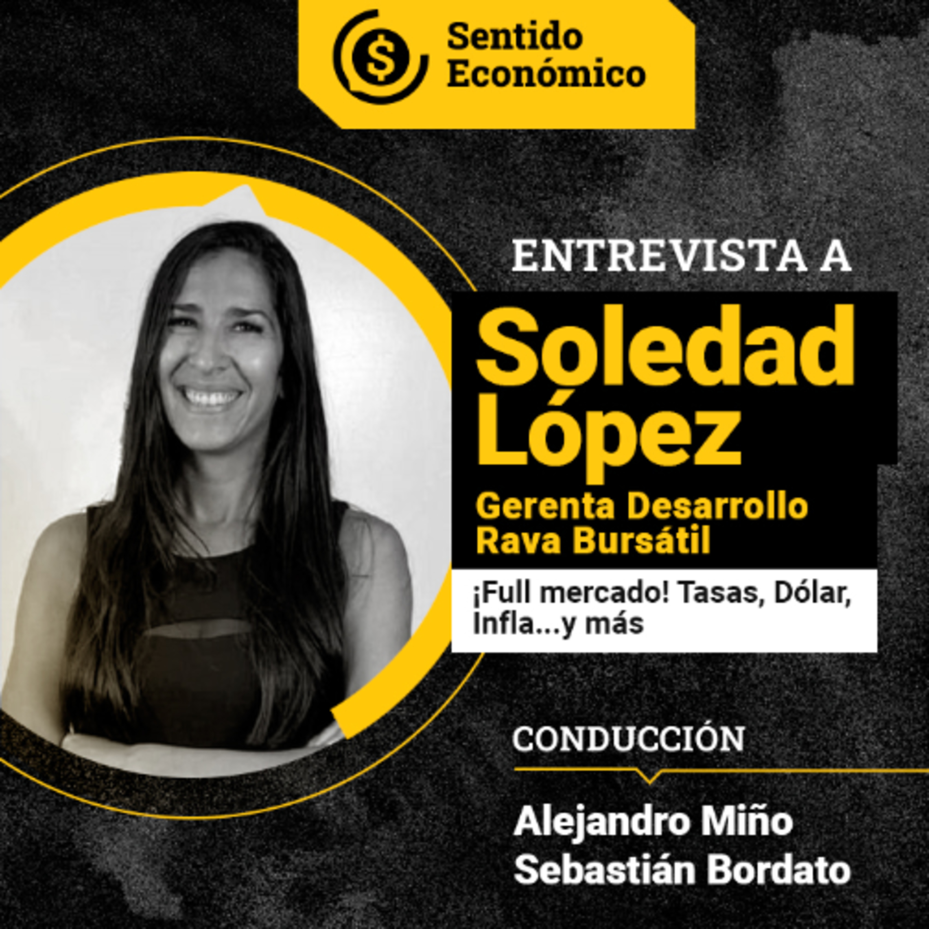 Sentido Económico, un Podcast Federal sobre Economía, Mercados, Finanzas y Empresas.